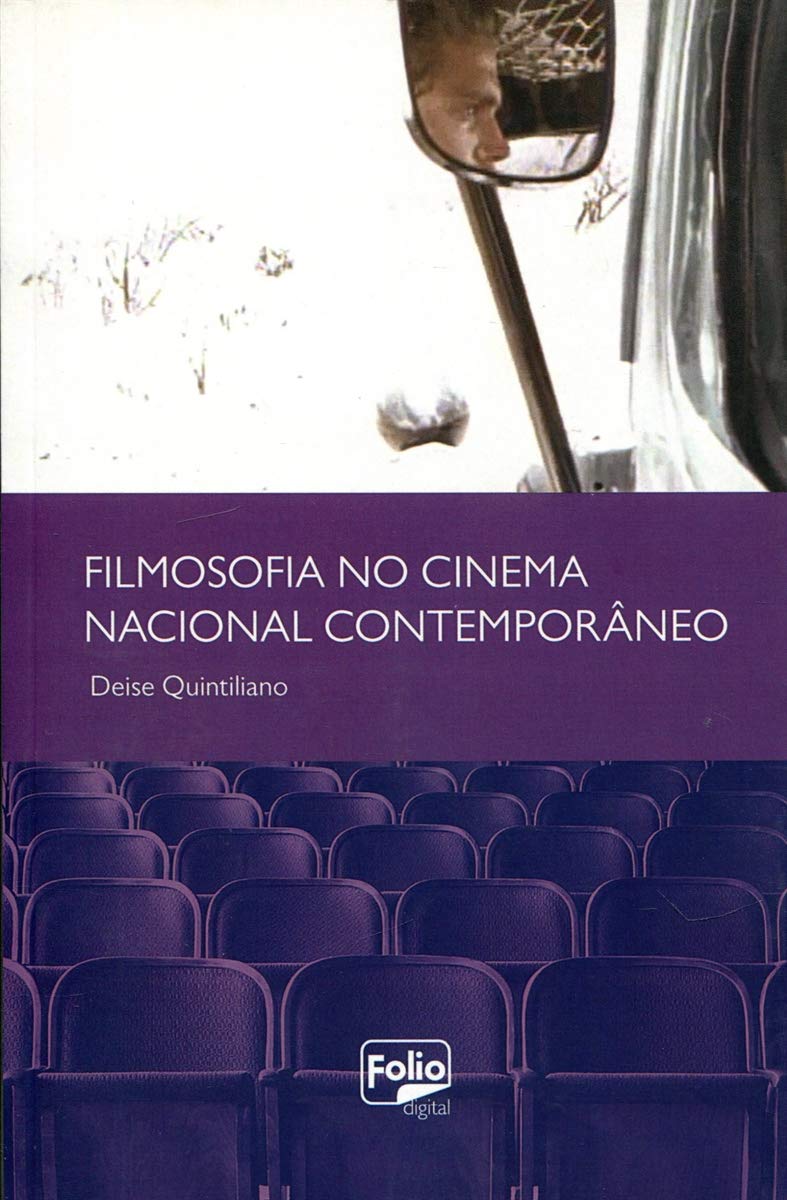 Filmosofia No Cinema Nacional Contemporâneo Books