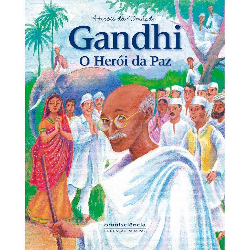Gandhi - O Herói da Paz book