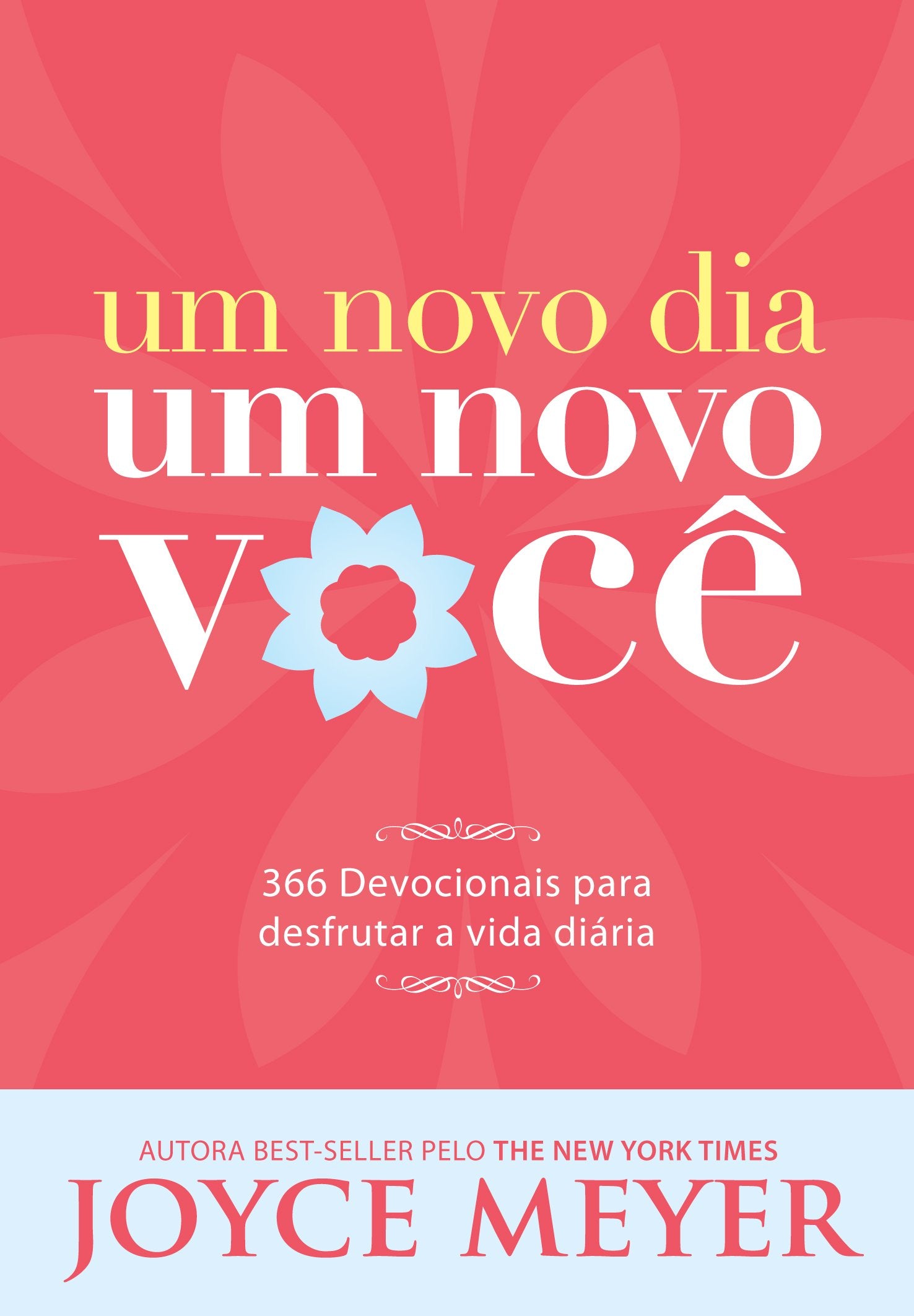 Um Novo Dia, Um Novo Você Books