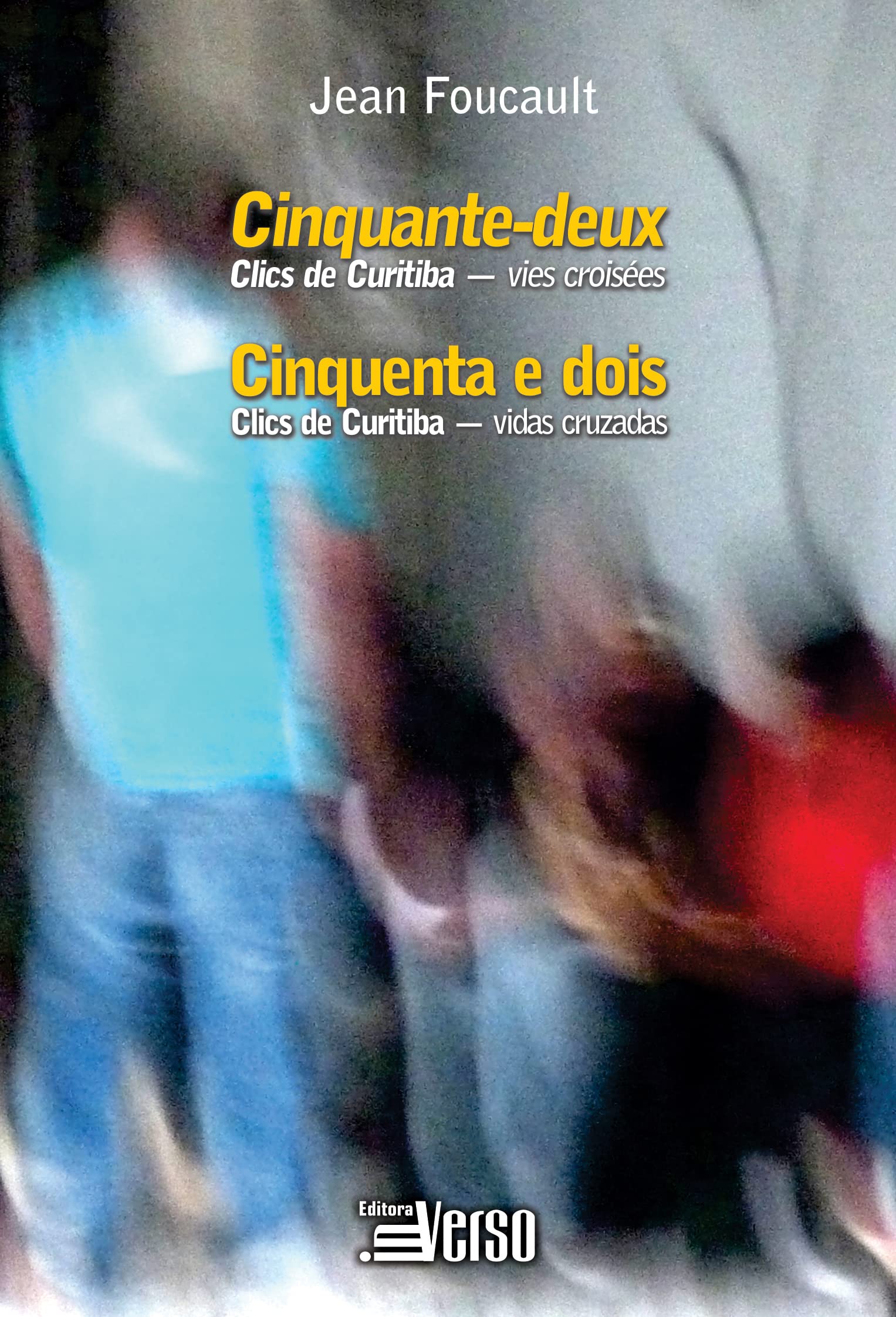 Cinquenta E Dois Cliques De Curitiba Books