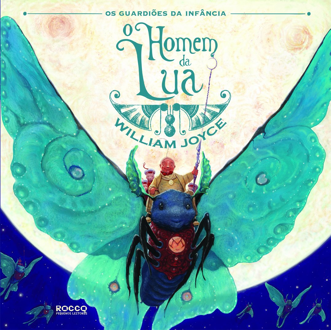 O Homem Da Lua - Volume 1. Coleção Os Guardiões da Infância (Em Portuguese do Brasil) book