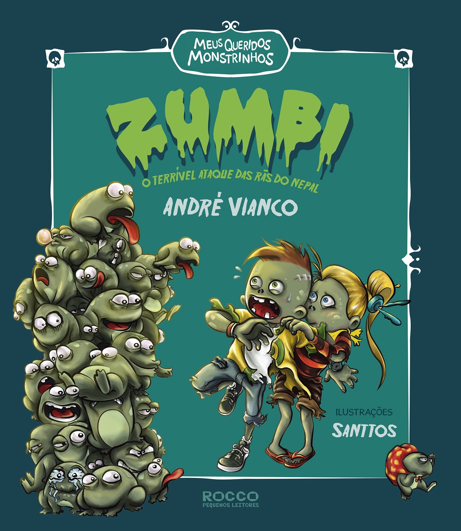 Zumbi. O Terrível Ataque Das Rãs Do Nepal - Volume 1. Coleção Meus Queridos Monstrinhos (Em Portuguese do Brasil) Books