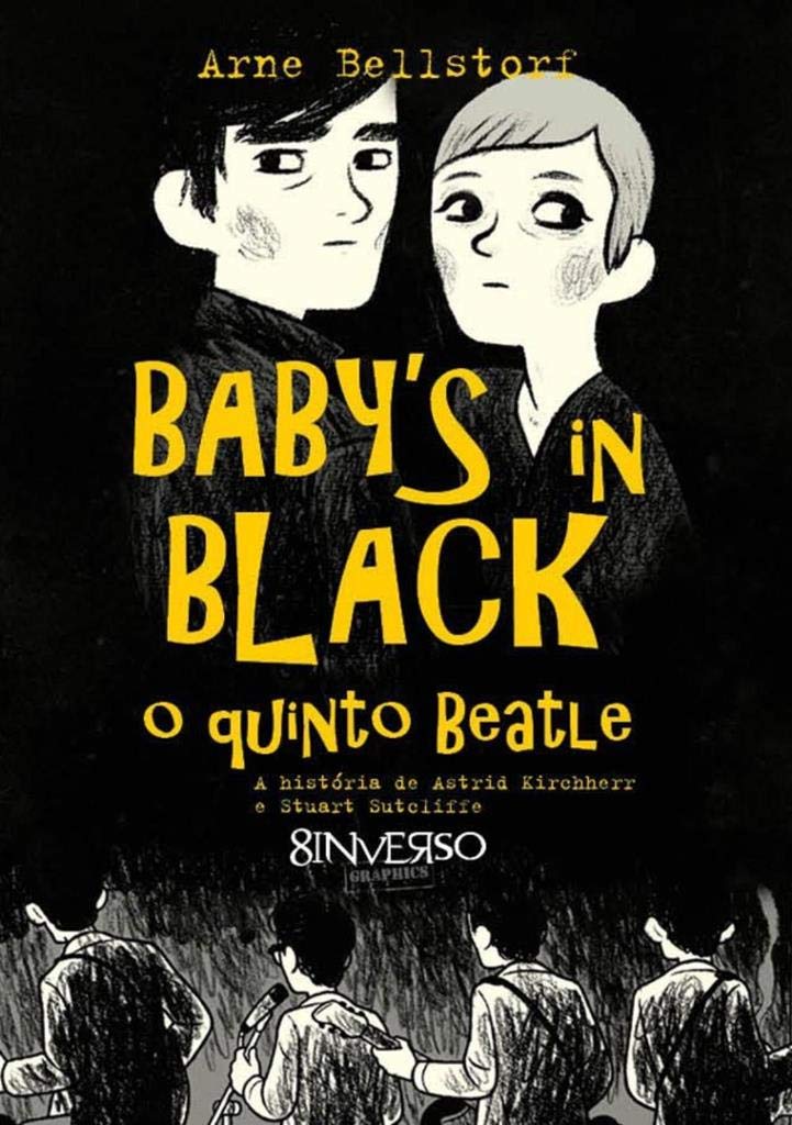 Baby's in Black. O Quinto Beatle (Em Portuguese do Brasil) Books