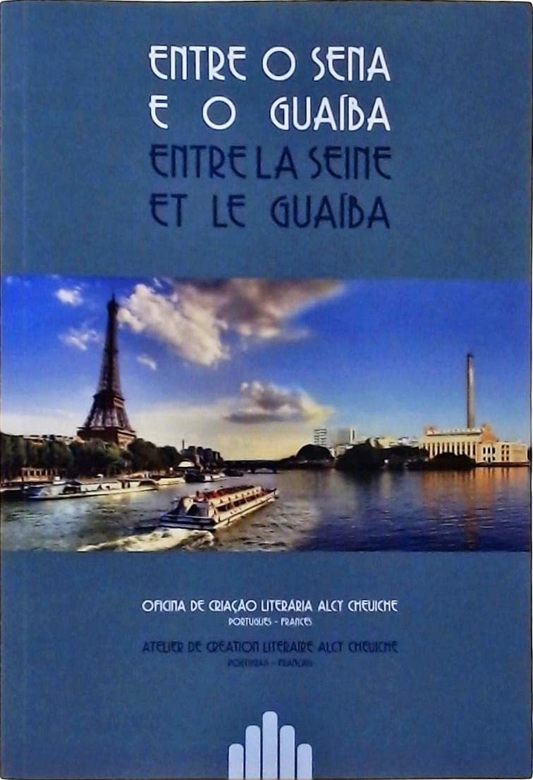 entre o sena e o guaiba rilho ana helena diniz soares e o Ed. 2011 book