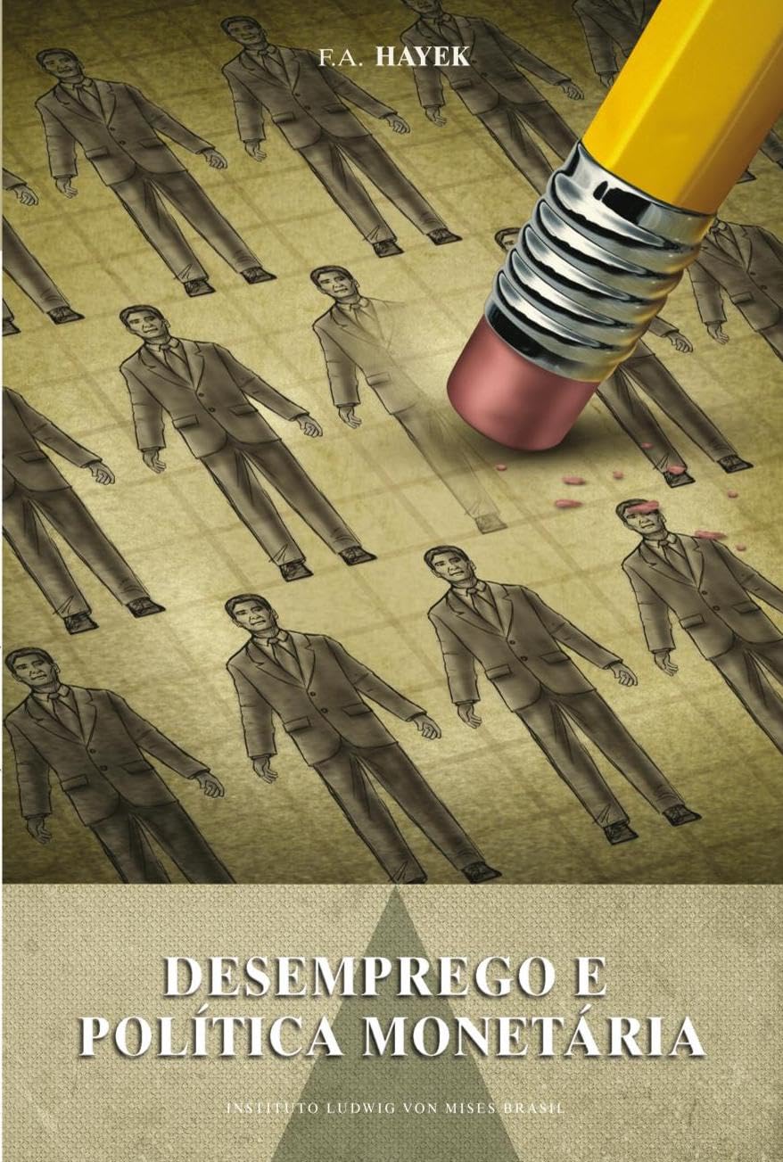 Desemprego e política monetária (Portuguese Edition) Books