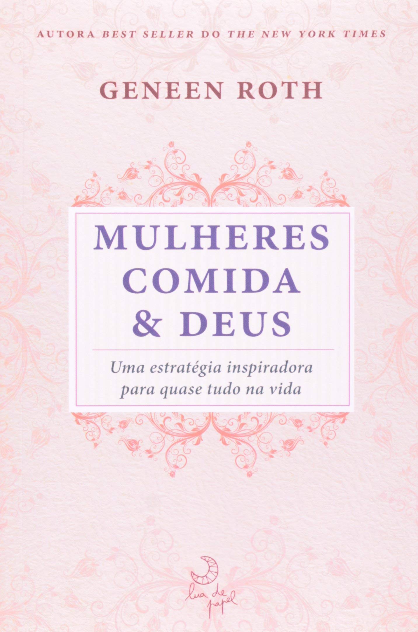 Mulheres Comida e Deus (Em Portuguese do Brasil) Books