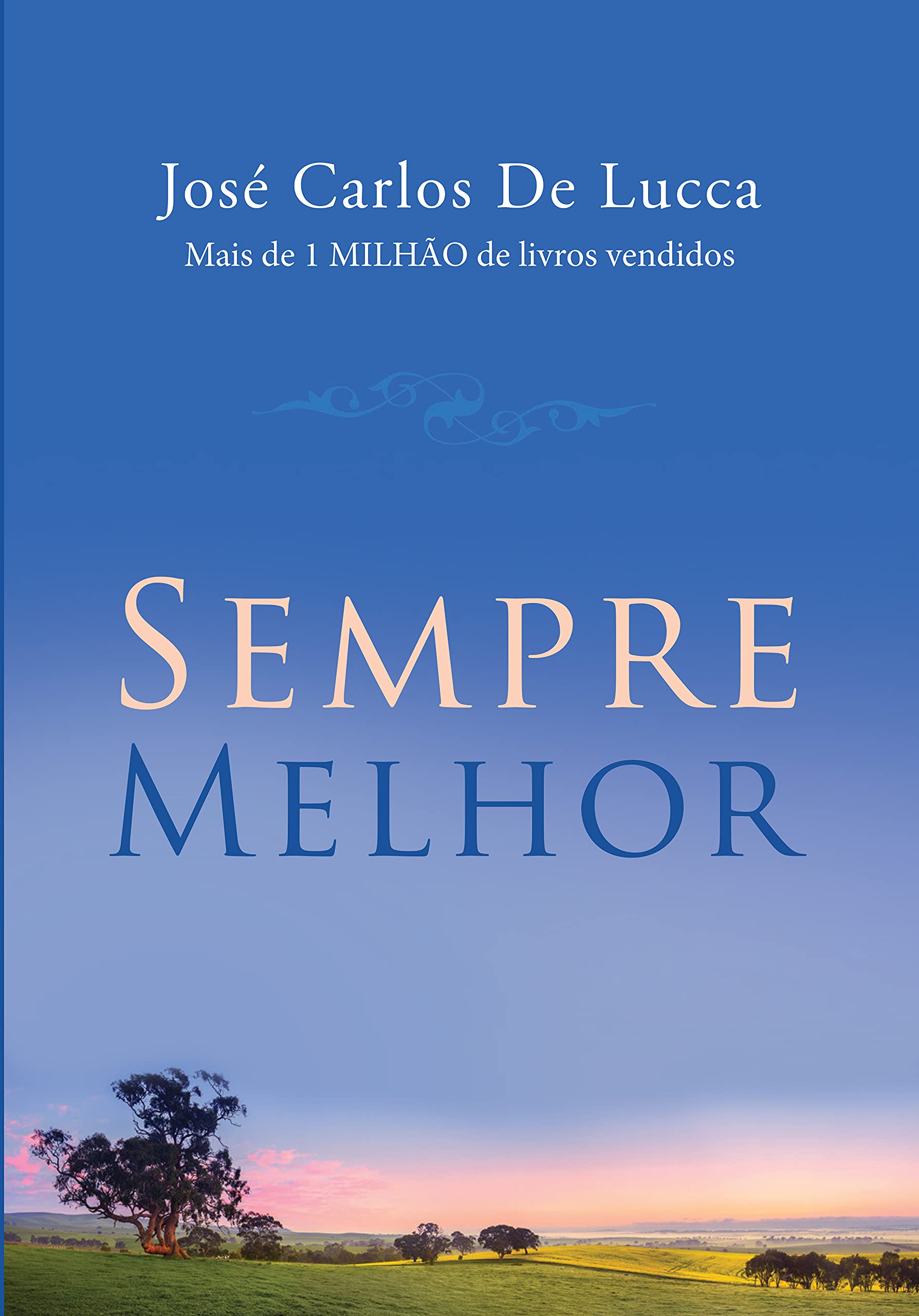 Sempre Melhor (Em Portuguese do Brasil) Books
