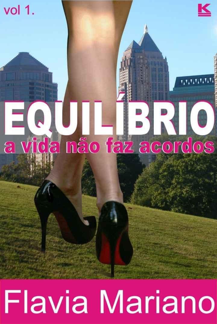 Equilíbrio - a vida não faz acordos book