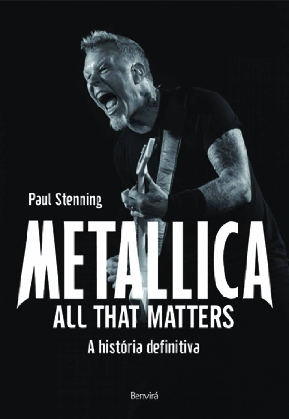 Metallica. Tudo o que Importa (Em Portuguese do Brasil) book