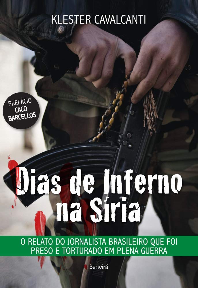 Dias de Inferno na Síria (Em Portuguese do Brasil) Books