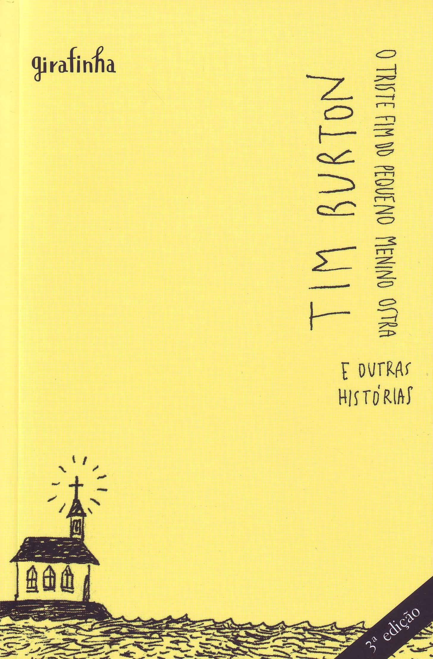 O Triste Fim de um Pequeno Menino Ostra (Em Portuguese do Brasil) book