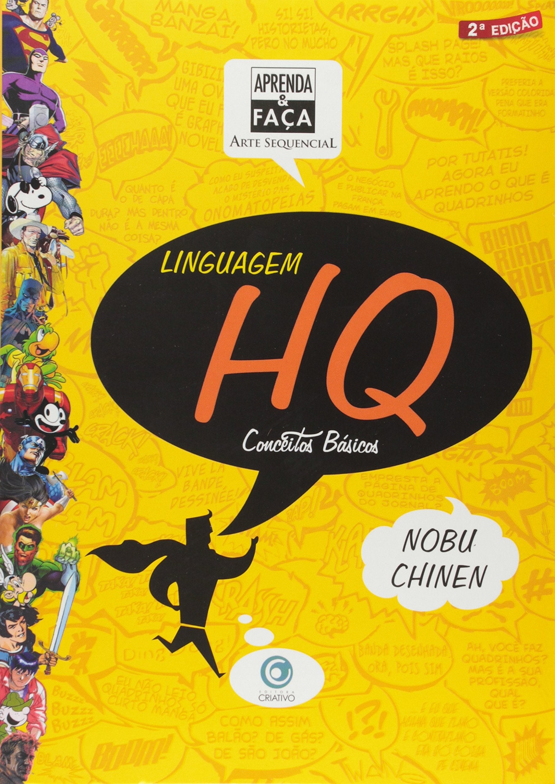 Aprenda & Faça Arte Sequencial. Linguagem HQ. Conceitos Básicos Books