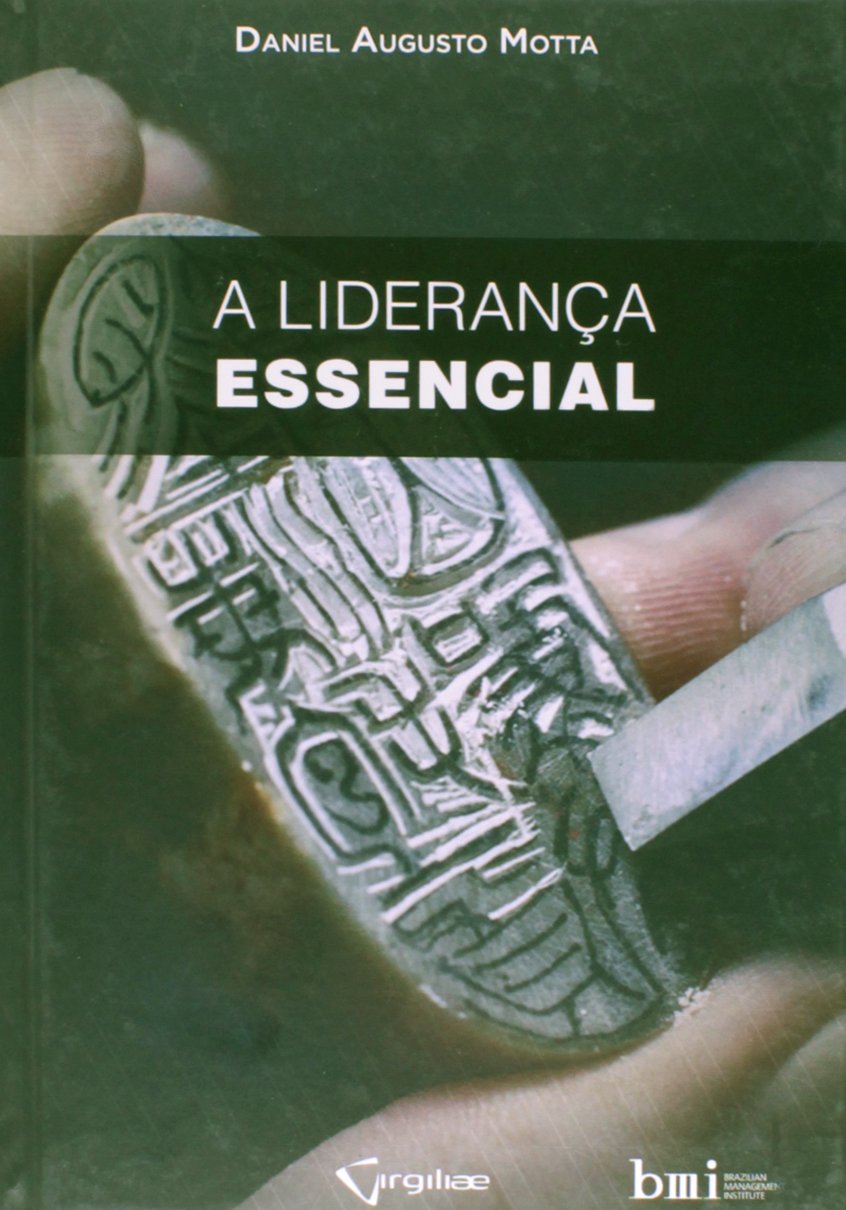 A Liderança Essencial (Em Portuguese do Brasil) Books