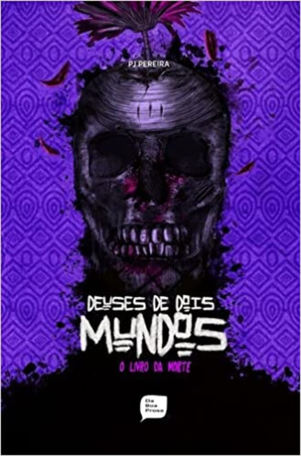 Deuses de Dois Mundos. O Livro da Morte (Em Portuguese do Brasil) Books