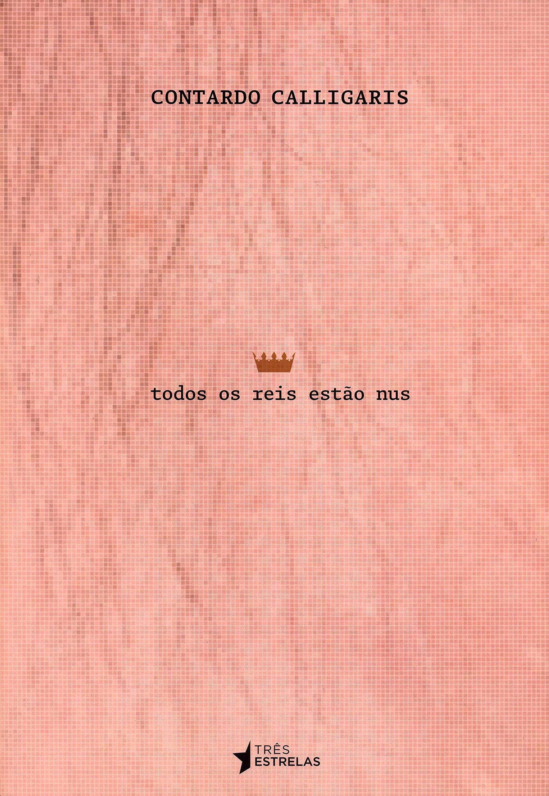 Todos os Reis Estão Nus (Em Portuguese do Brasil) Books