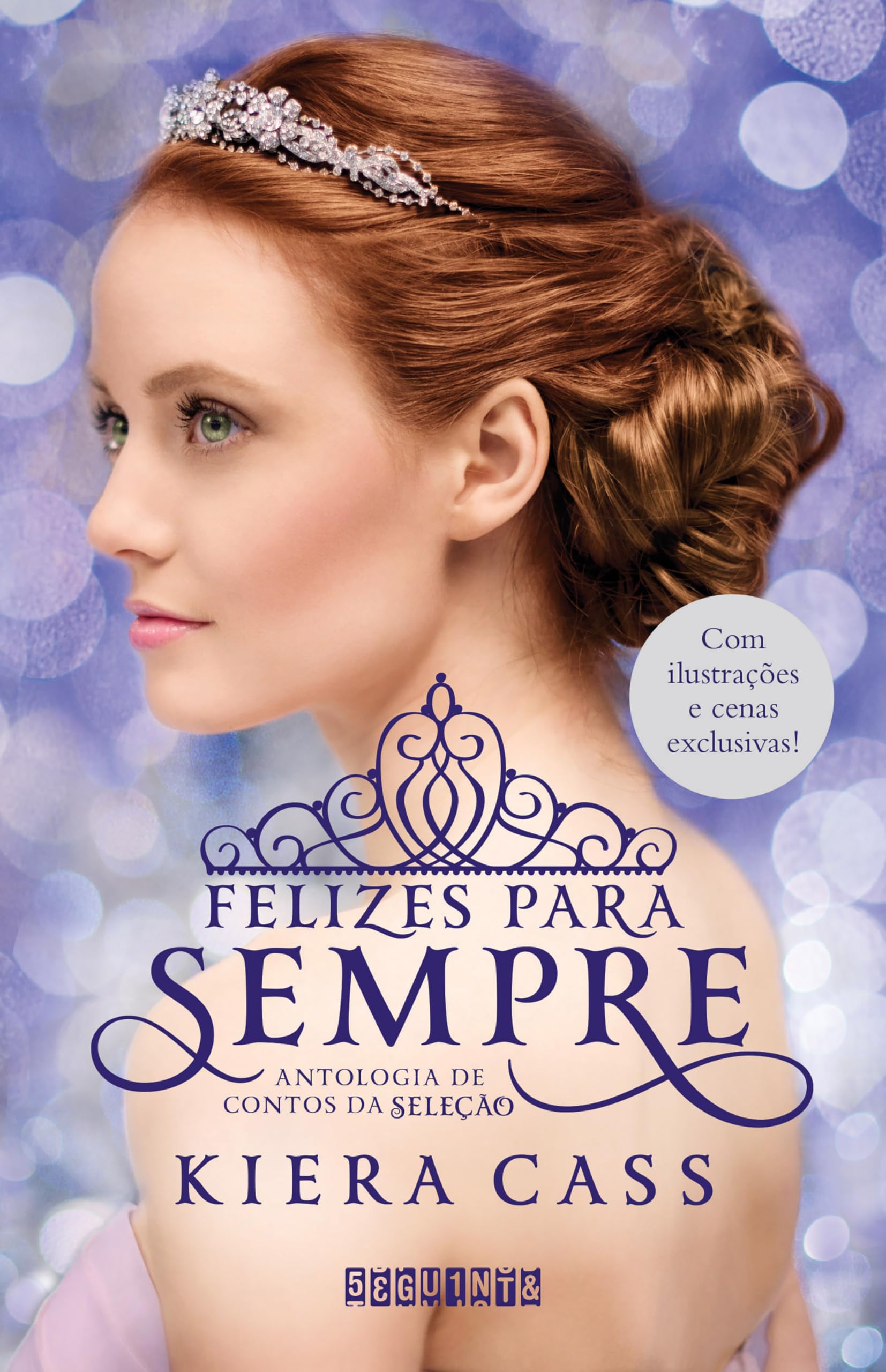Felizes Para Sempre (Em Portuguese do Brasil) Books