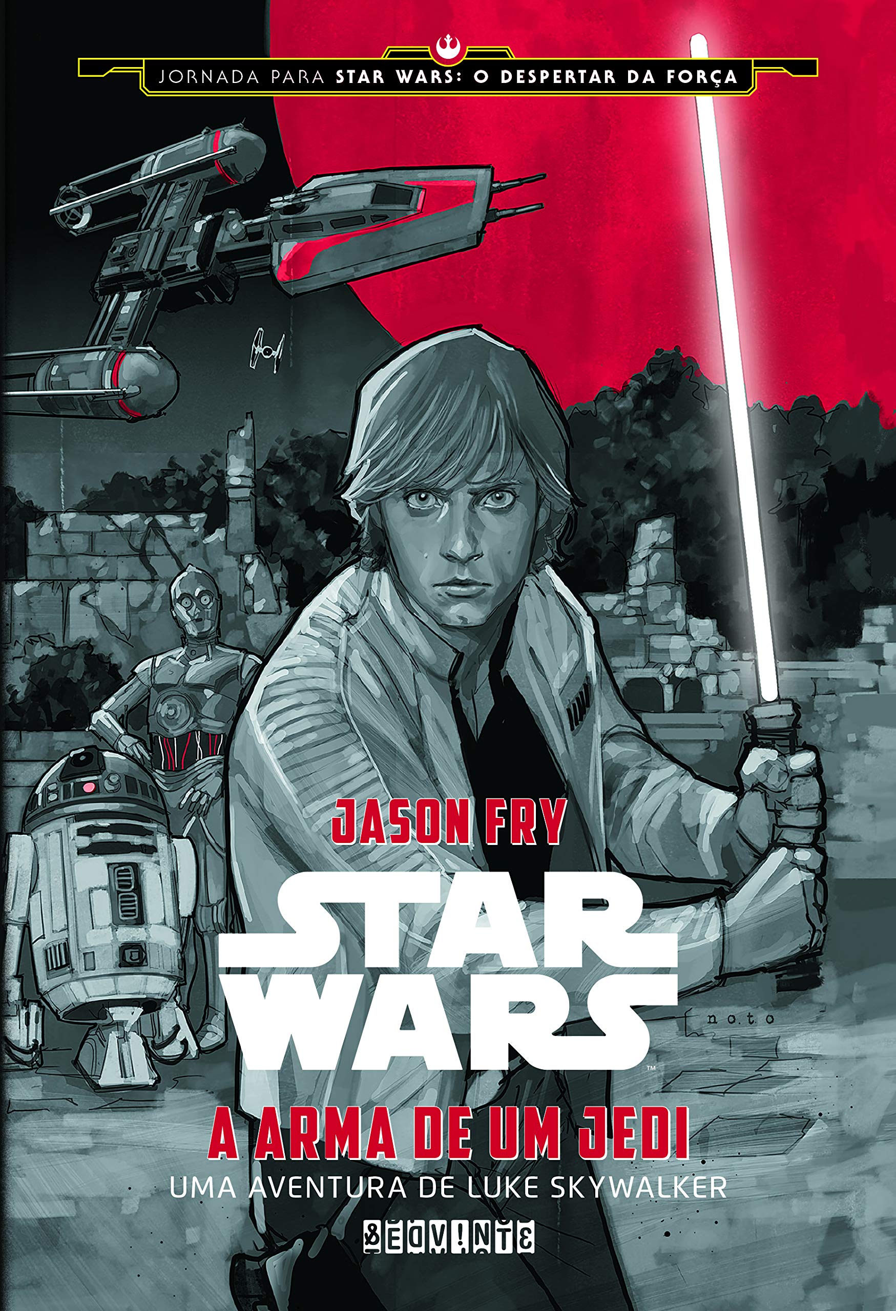 Star Wars. A Arma de Um Jedi (Em Portuguese do Brasil) book