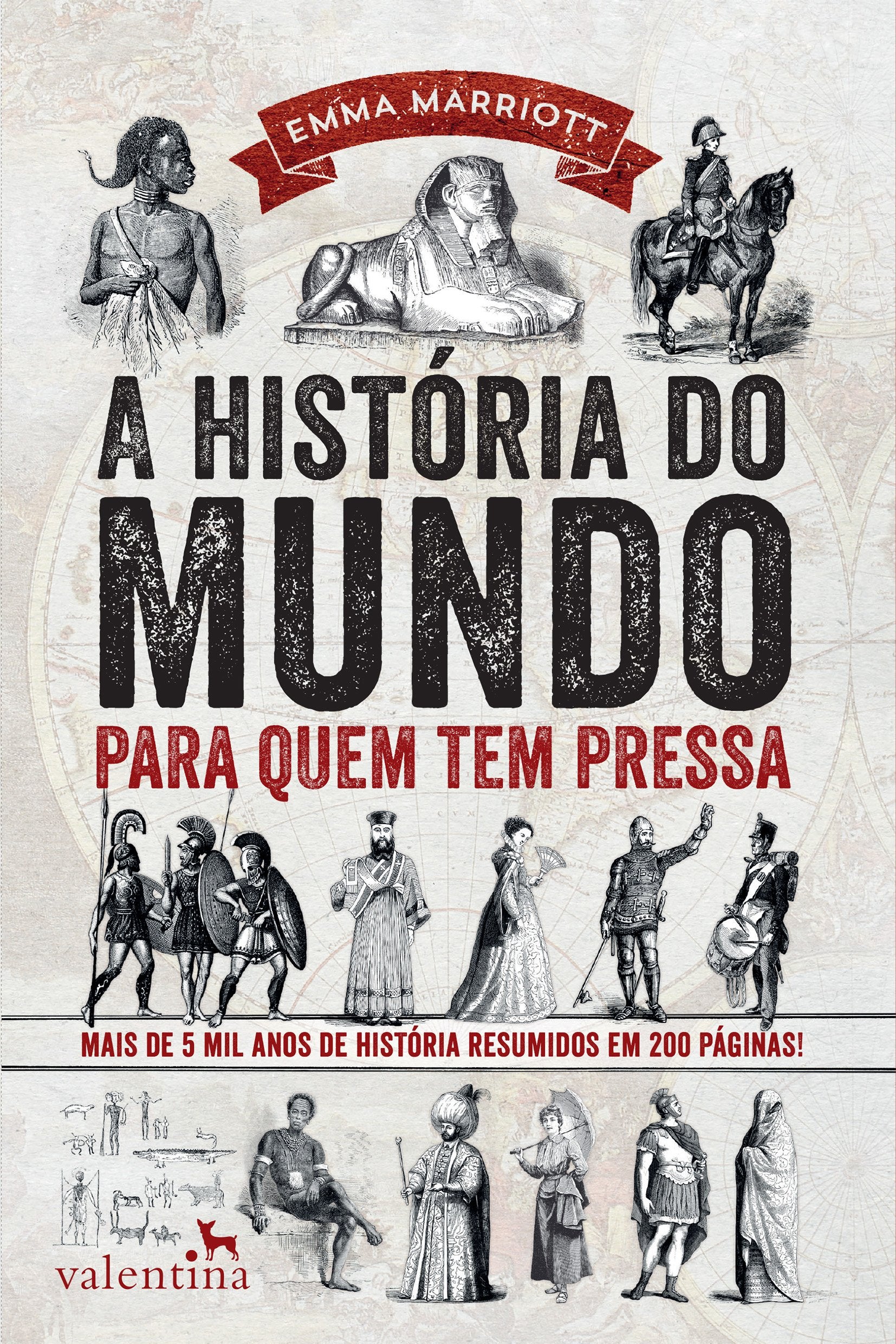 A História do Mundo Para Quem Tem Pressa (Em Portuguese do Brasil) Books