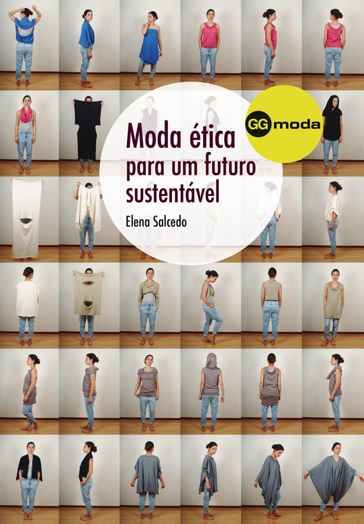 Moda Ética Para um Futuro Sustentável (Em Portuguese do Brasil) Books