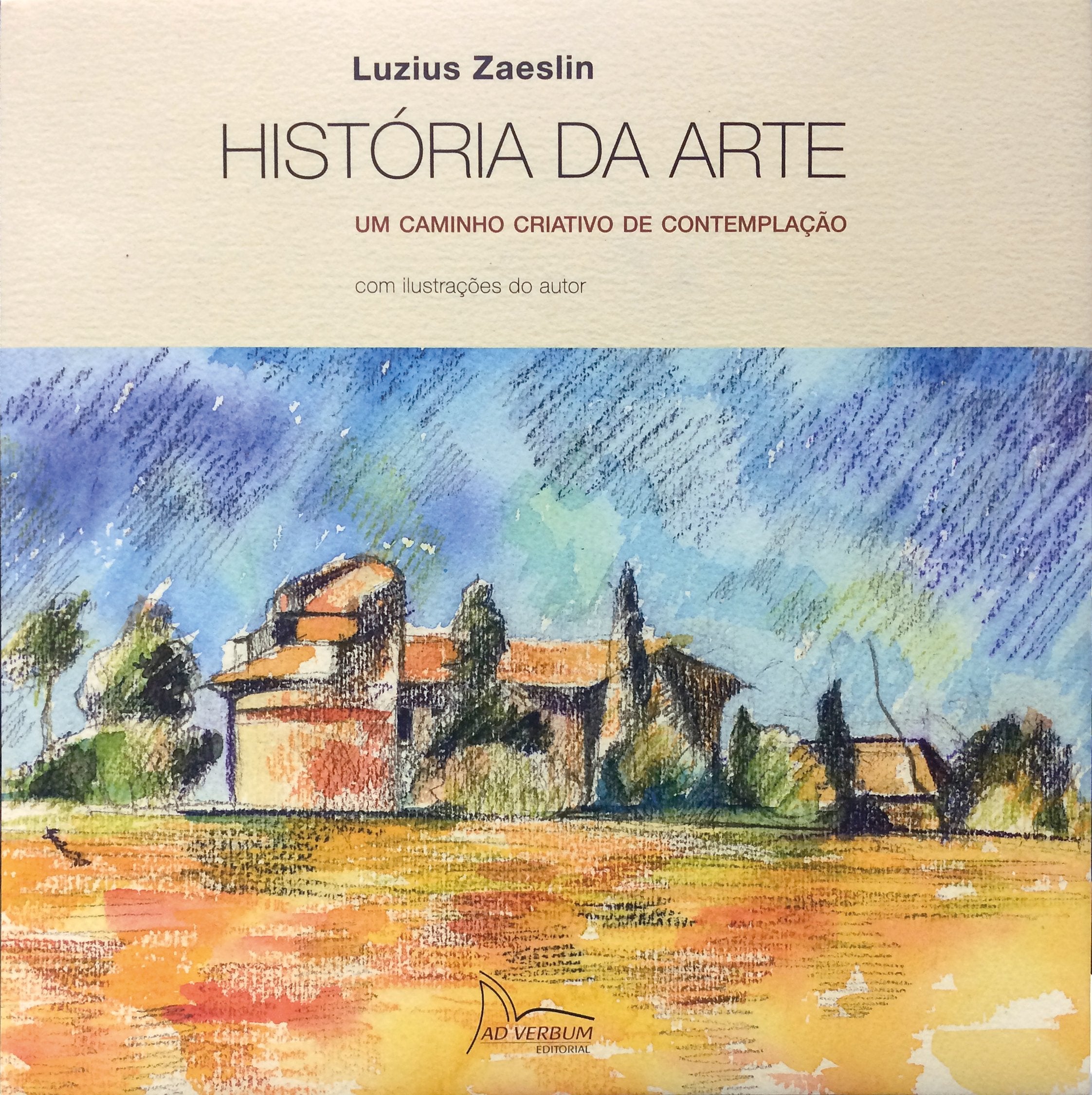 História da Arte Um Caminho Criativo de Contemplação Books