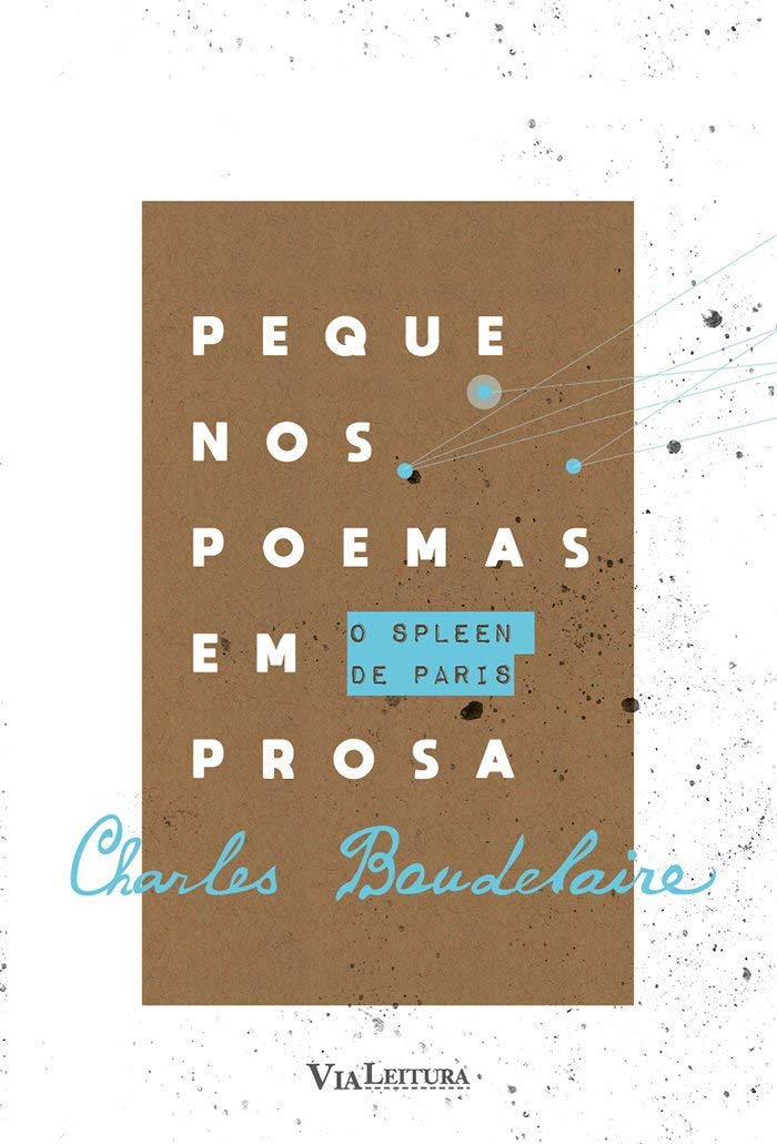Pequenos Poemas em Prosa: o Spleen de Paris book
