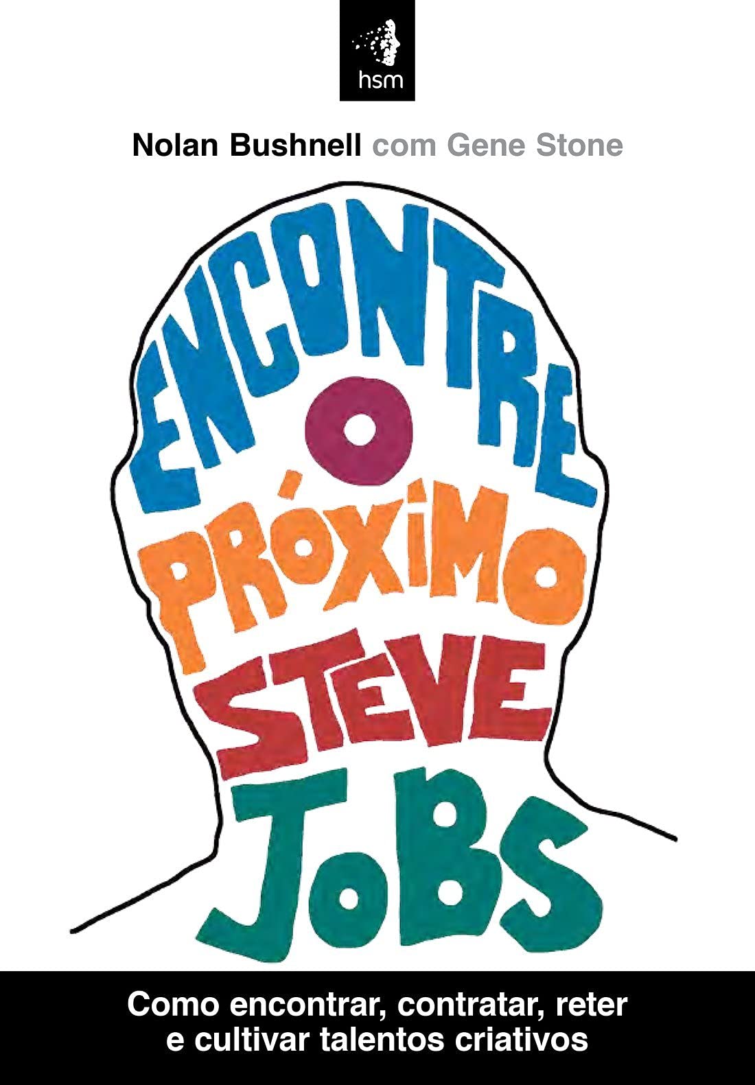 Encontre o Próximo Steve Jobs (Em Portuguese do Brasil) book