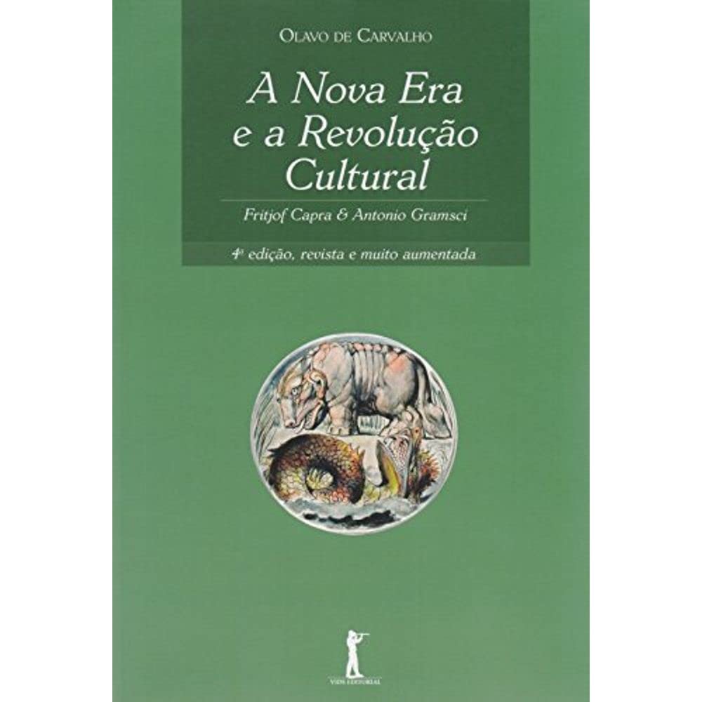 A Nova Era e a Revolução Cultural. Fritjof Capra & Antonio Gramsci (Em Portuguese do Brasil) book