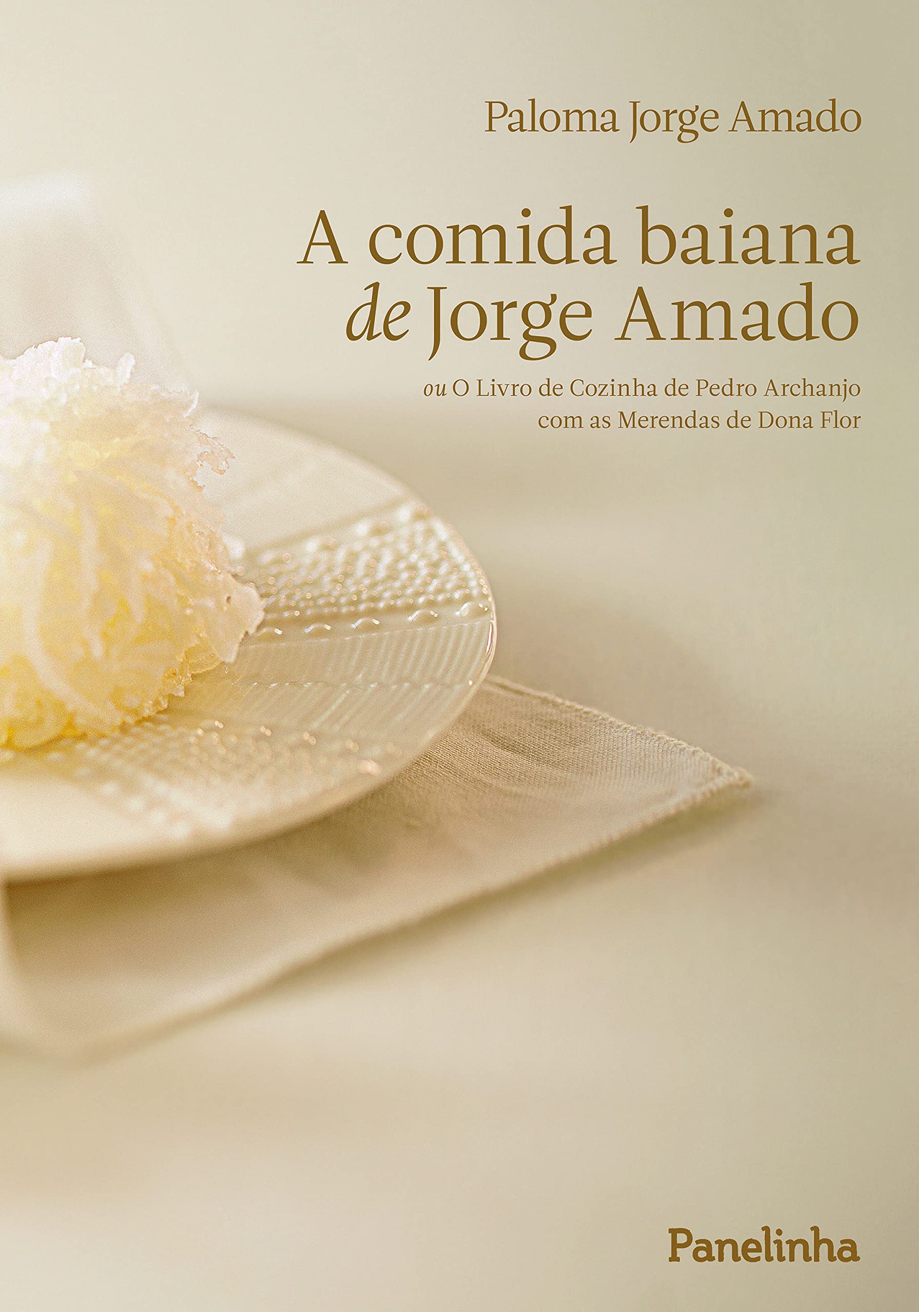 A Comida Baiana de Jorge Amado (Em Portuguese do Brasil) book