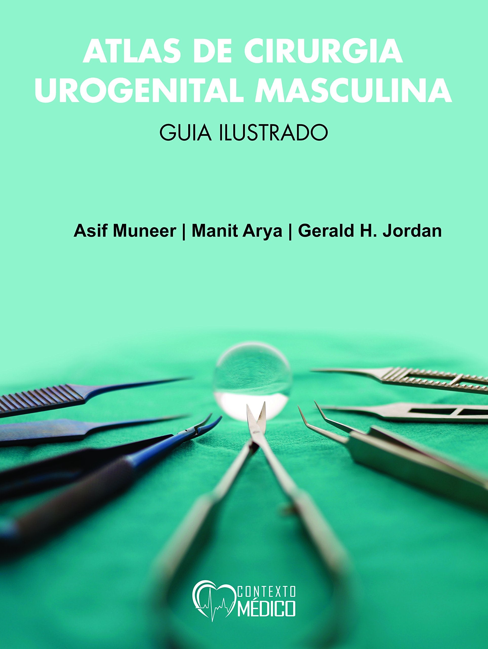 Atlas de Cirurgia Urogenital Masculina. Guia Ilustrado Books