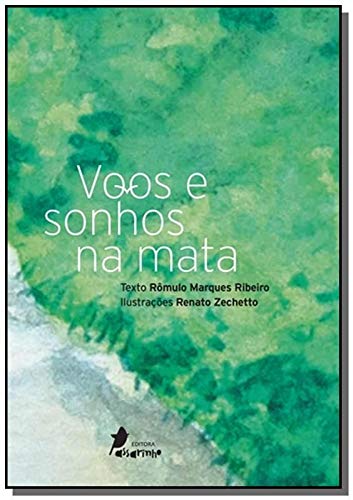 Voos e Sonhos na Mata book