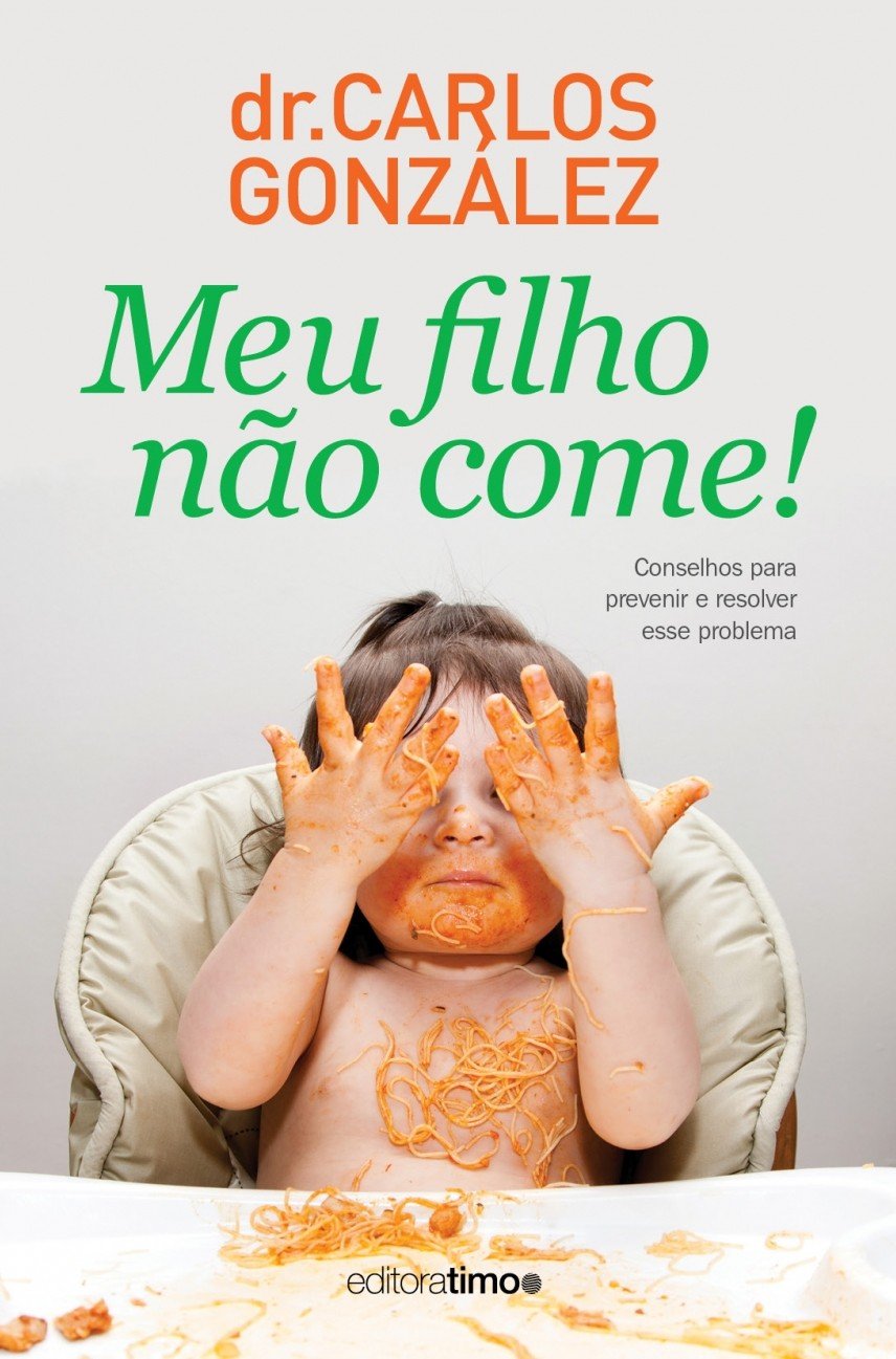 Meu filho não come! Books