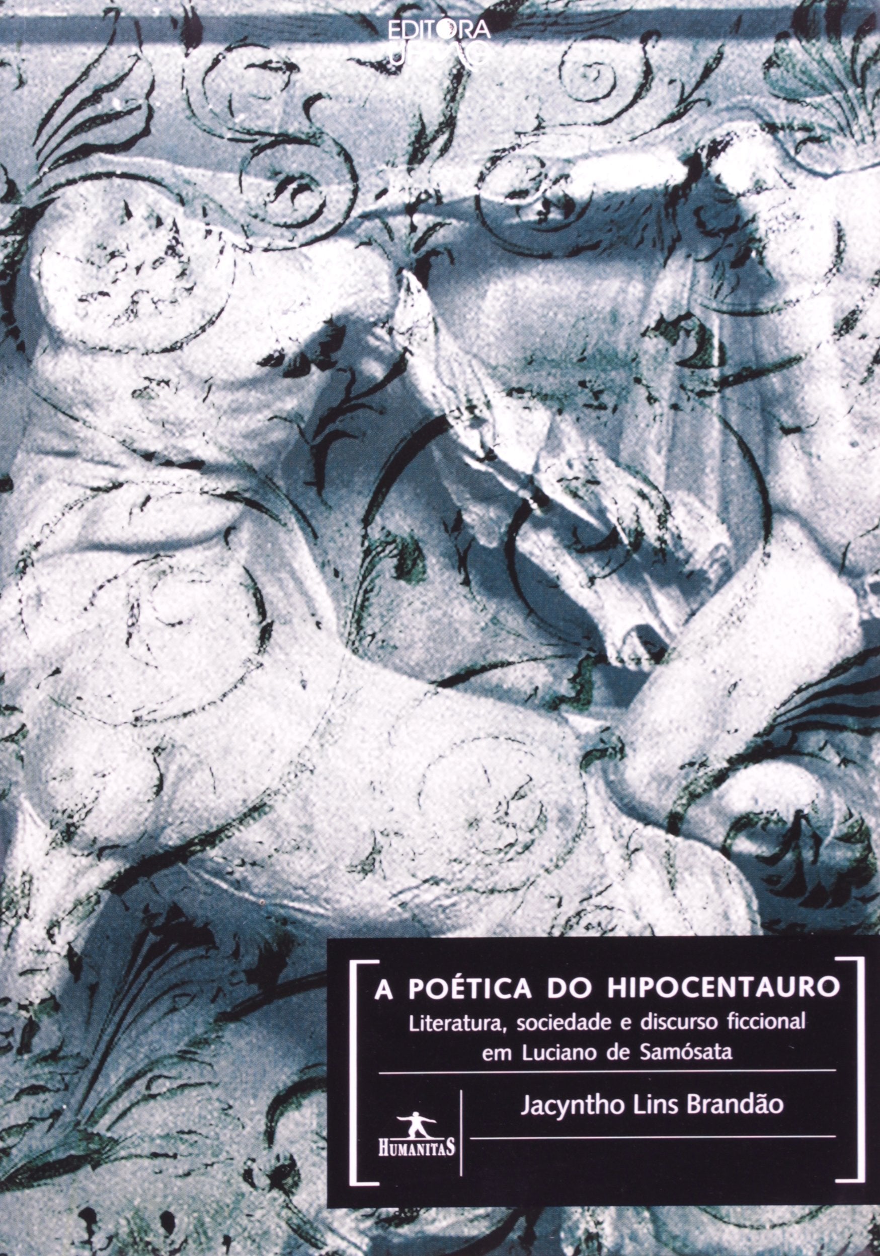 A Poetica Do Hipocentauro (Em Portuguese do Brasil) Books