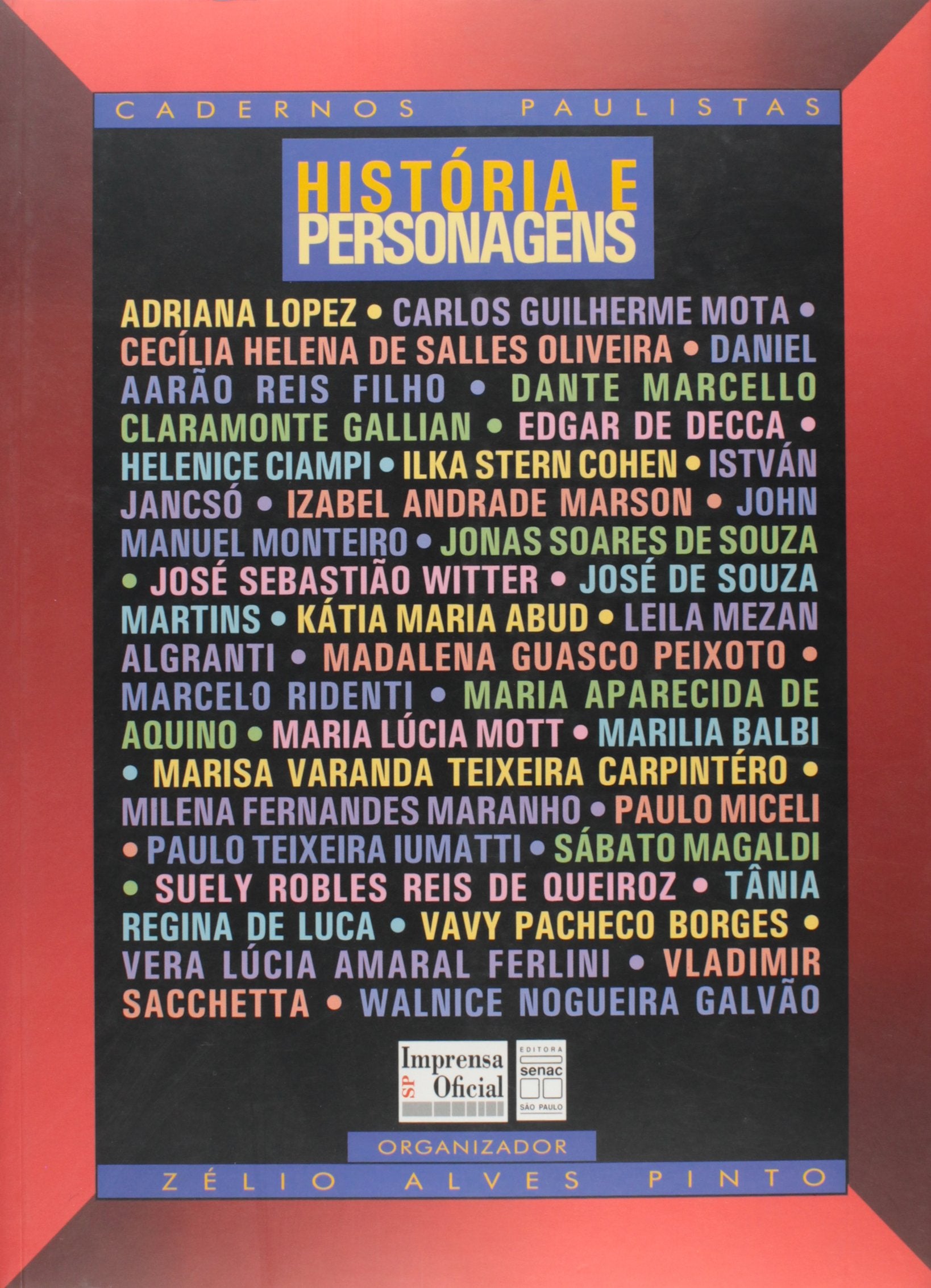 Cadernos Paulistas. História e Personagens (Em Portuguese do Brasil) Books