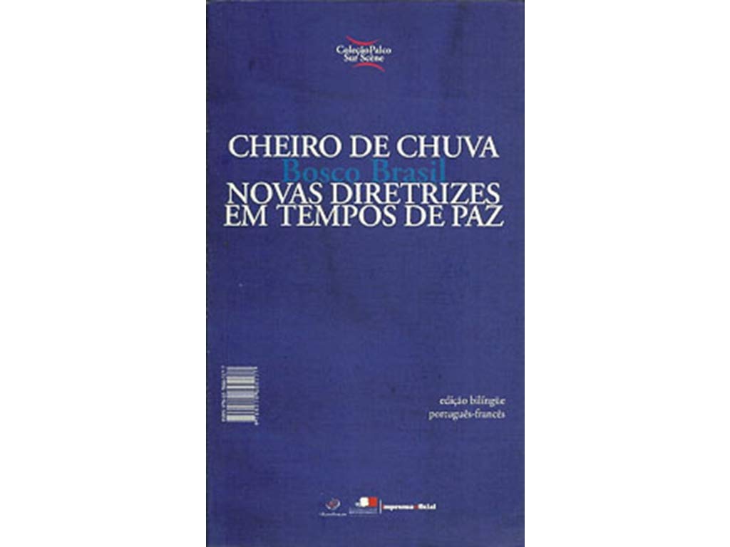 Cheiro De Chuva. Novas Diretrizes Em Tempo De Paz (Em Portuguese do Brasil) Books
