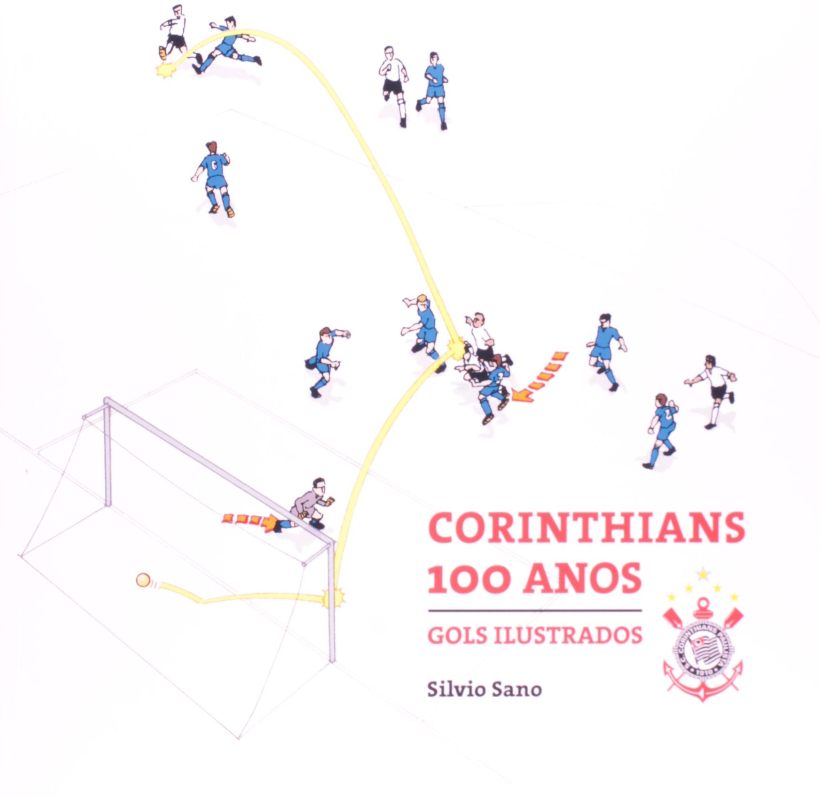 Corinthians 100 Anos (Em Portuguese do Brasil) Books