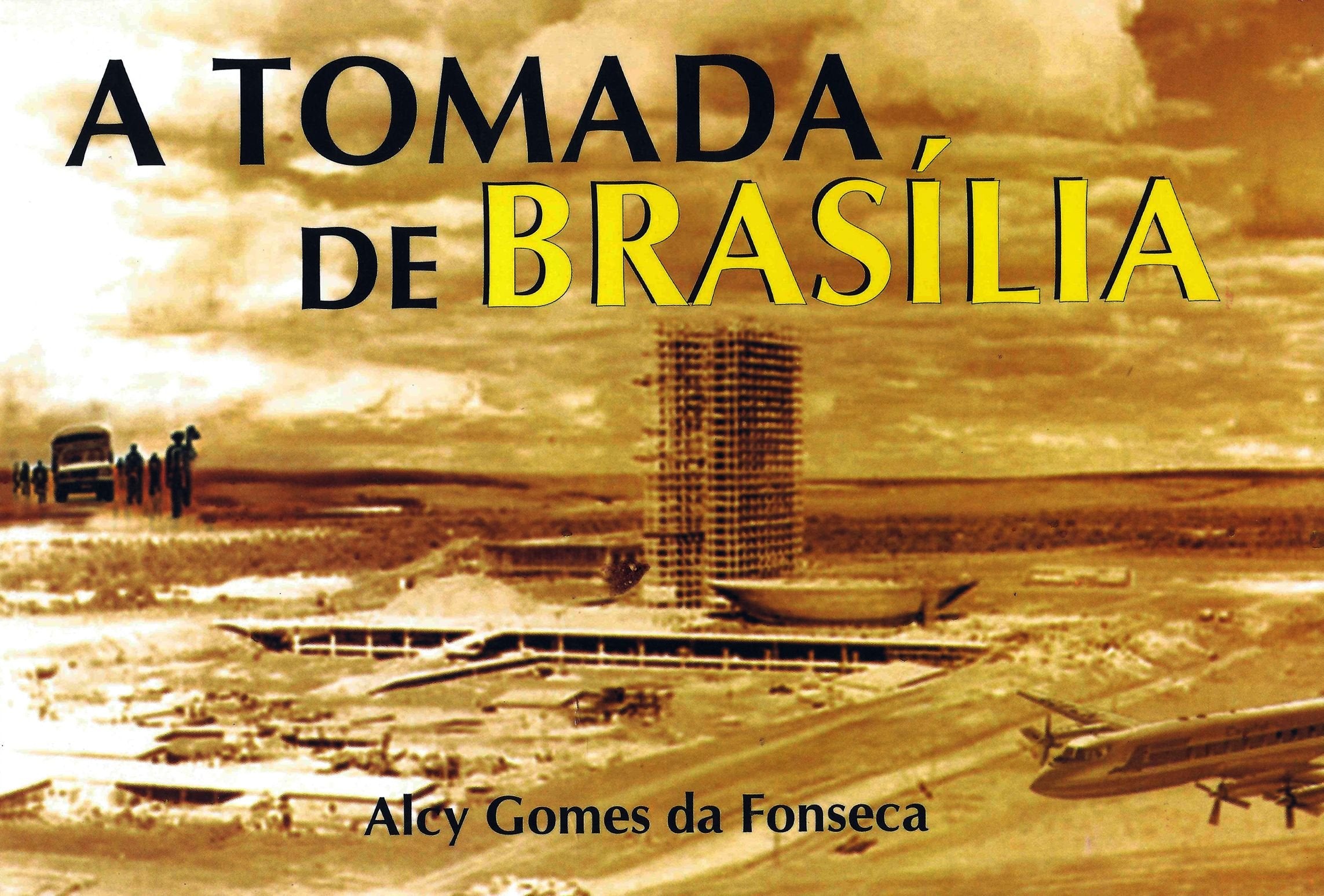 A Tomada de Brasília book