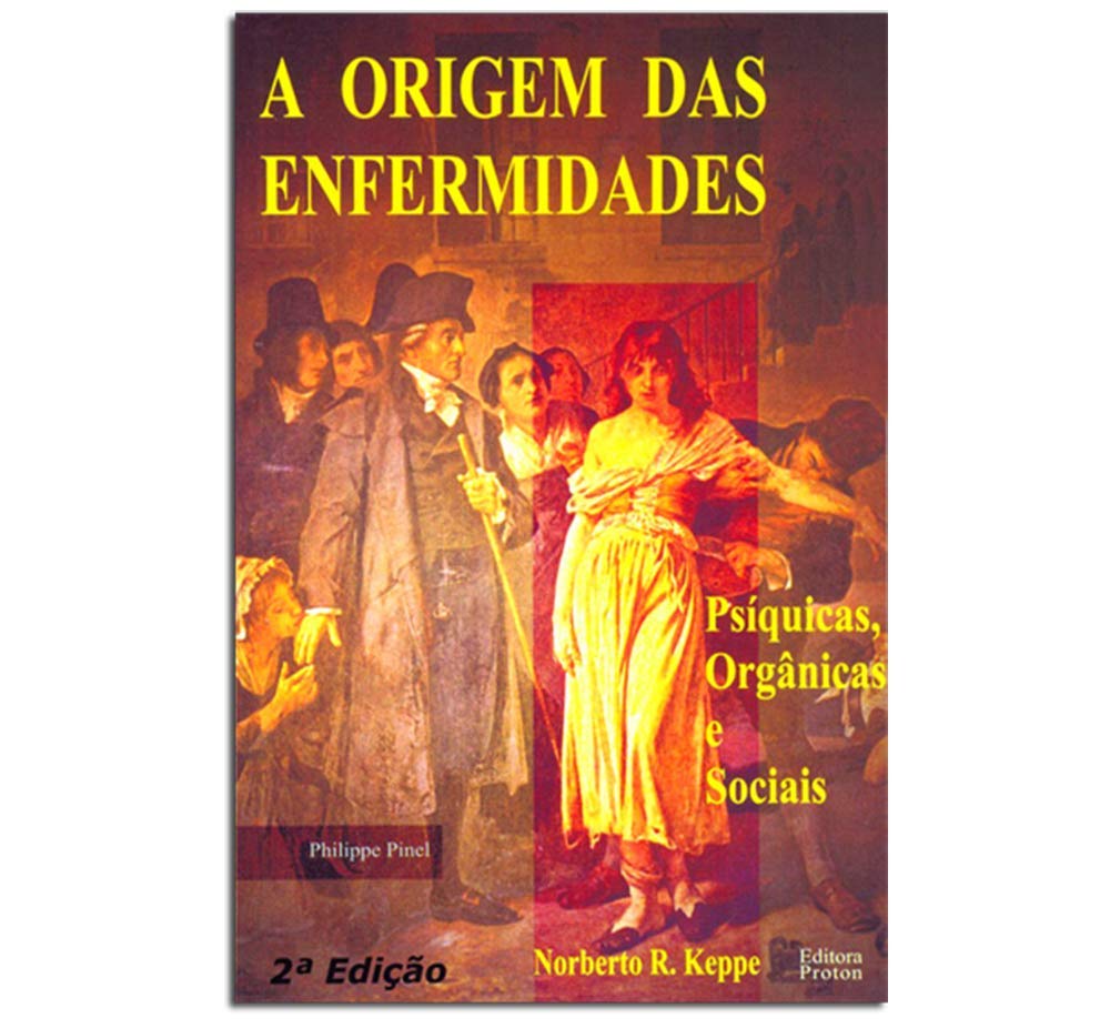 Origem Das Enfermidades, A - Psiquicas, Organicas E Sociais book