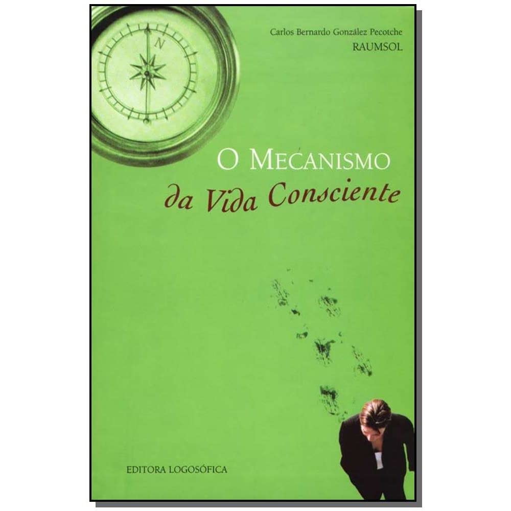 O Mecanismo Da Vida Consciente (Em Portuguese do Brasil) Books
