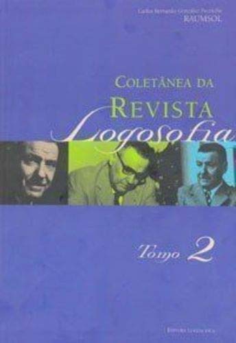 Coletâneas da Revista Logosofia - Tomo 2 Books