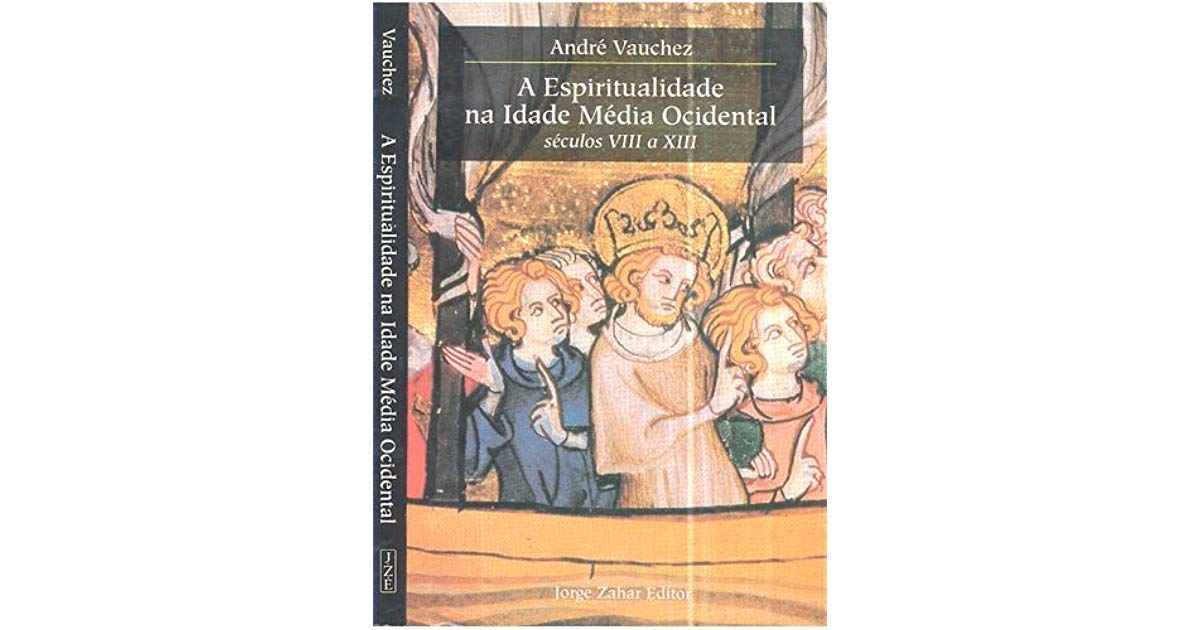 Espiritualidade na Idade Media Ocidental (Em Portuguese do Brasil) Books