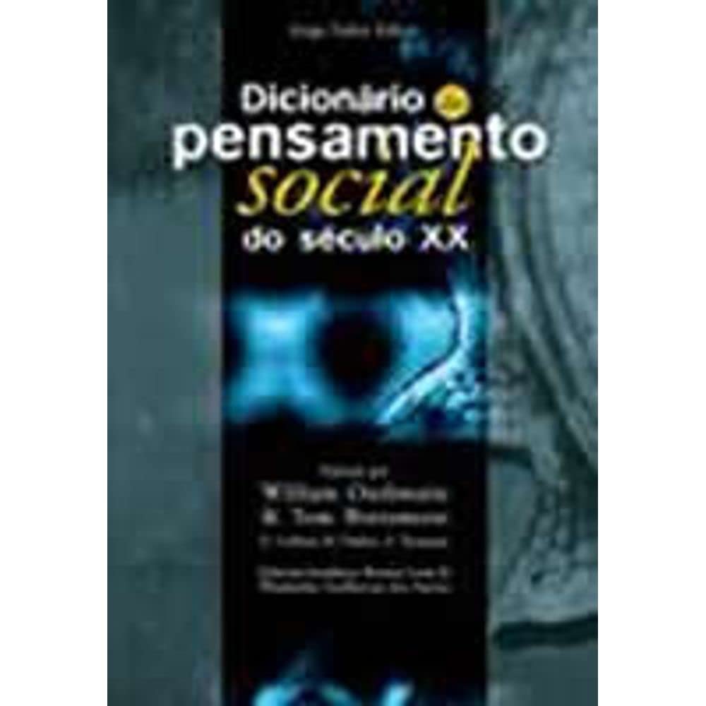 Dicionário Do Pensamento Social Do Século Xx (Em Portuguese do Brasil) Books