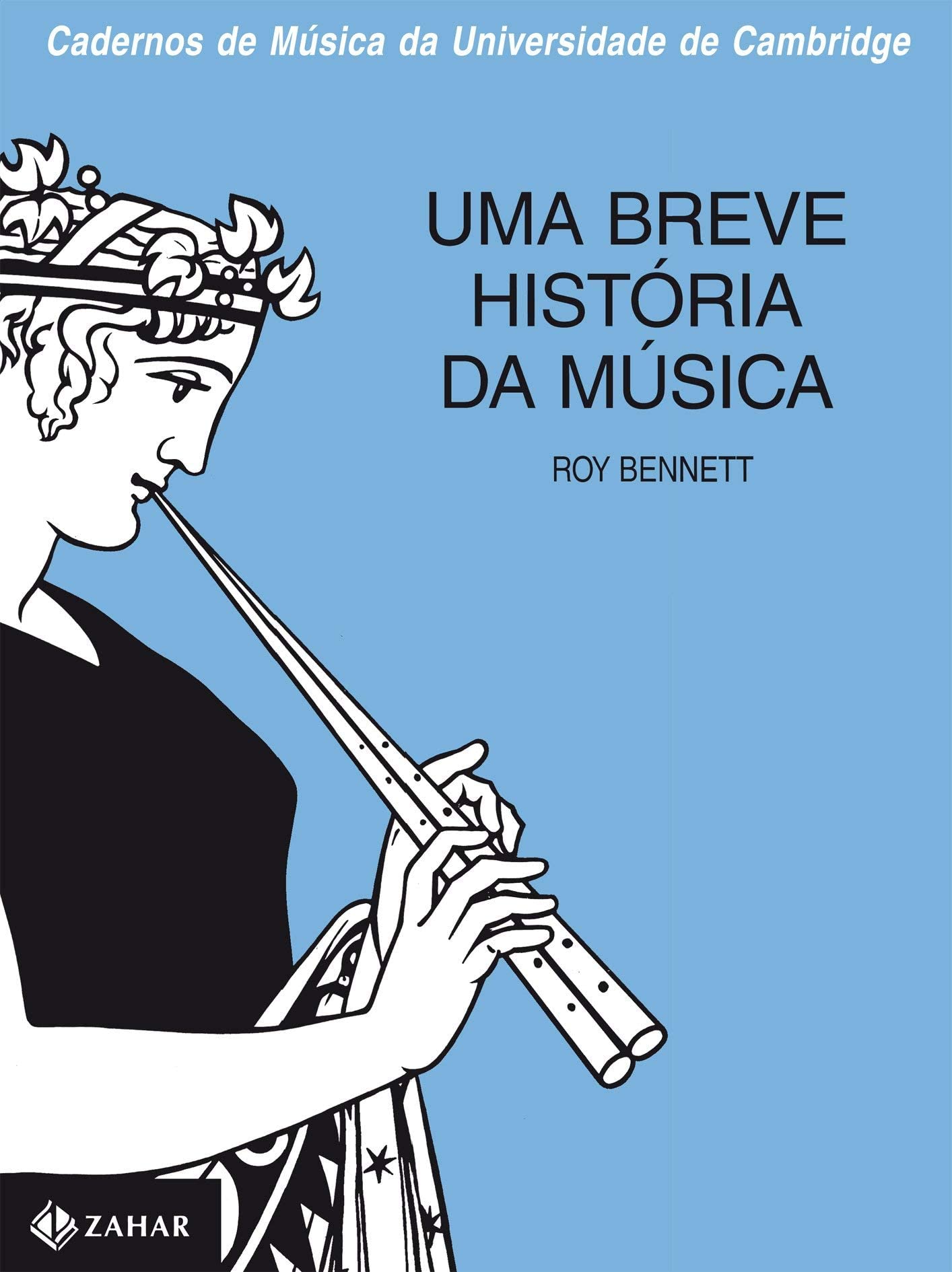 Uma Breve História Da Música - Coleção Cadernos Música (Em Portuguese do Brasil) Books