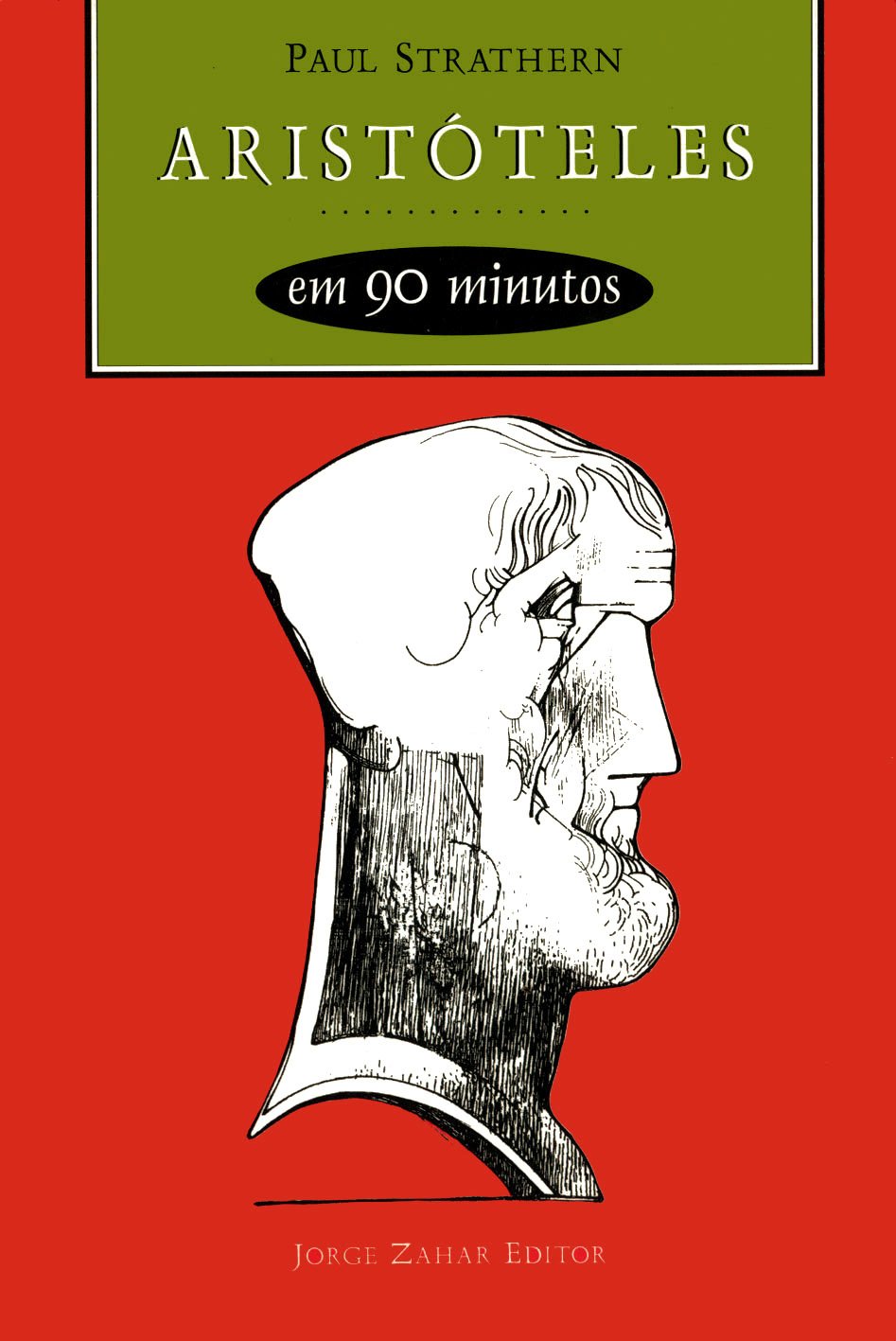 Aristóteles Em 90 Minutos. Coleção Filósofos em 90 minutos (Em Portuguese do Brasil) Books