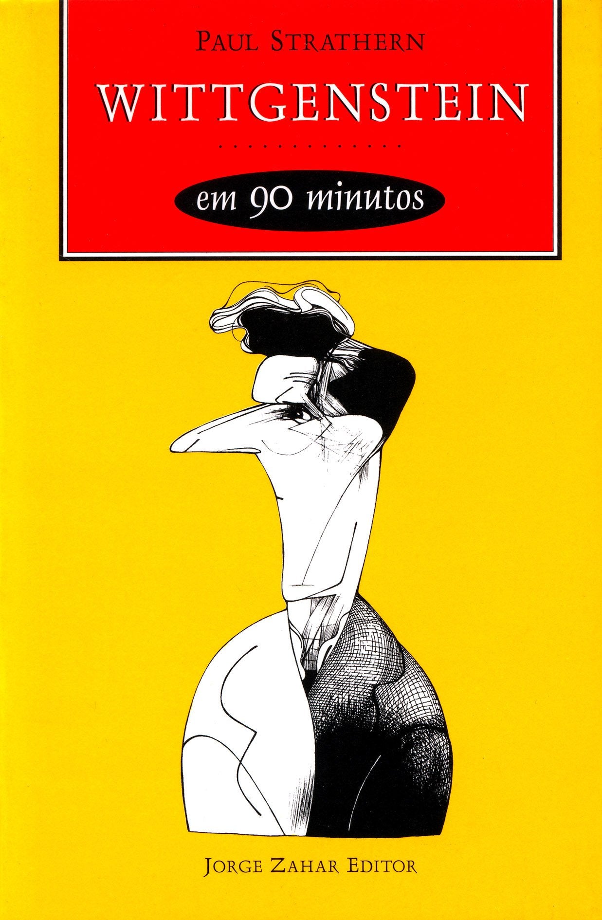 Wittgenstein Em 90 Minutos. Coleção Filósofos em 90 minutos (Em Portuguese do Brasil) Books