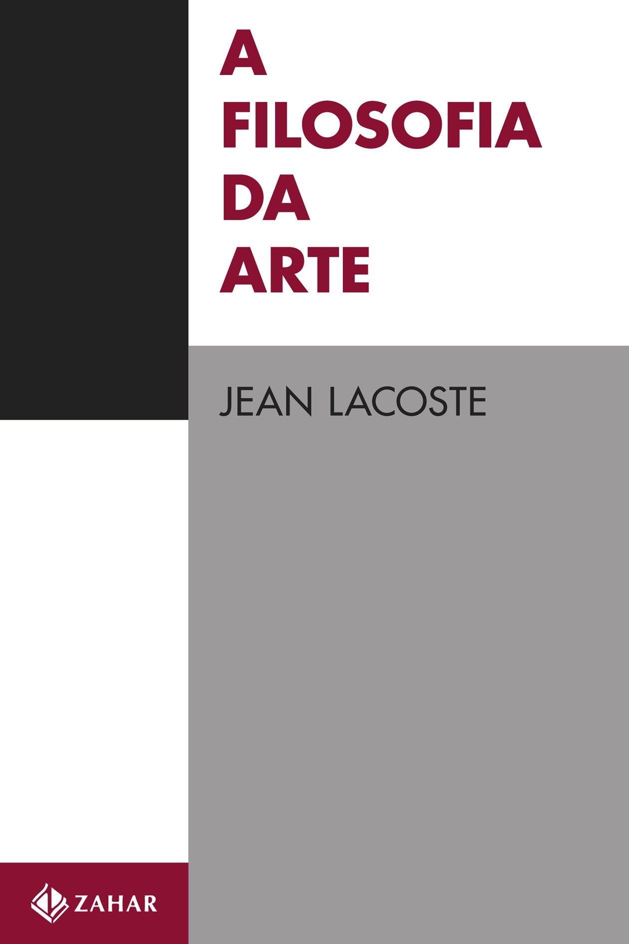 A Filosofia Da Arte. Coleção Cultura Contemporânea (Em Portuguese do Brasil) Books