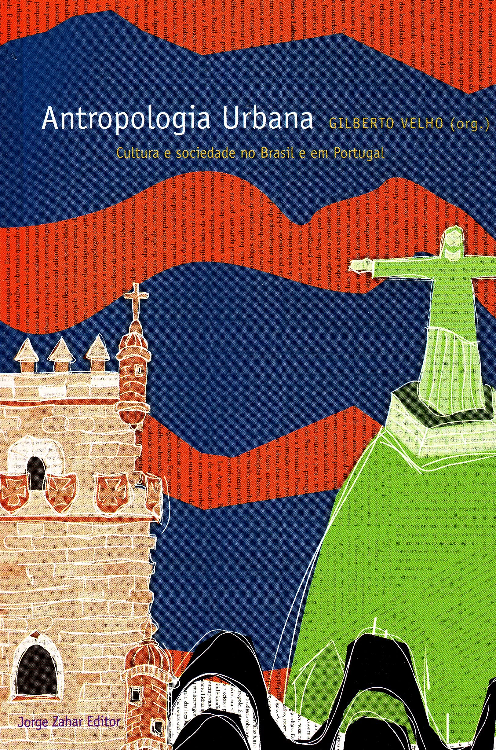 Antropologia Urbana. Coleção Antropologia Social (Em Portuguese do Brasil) Books