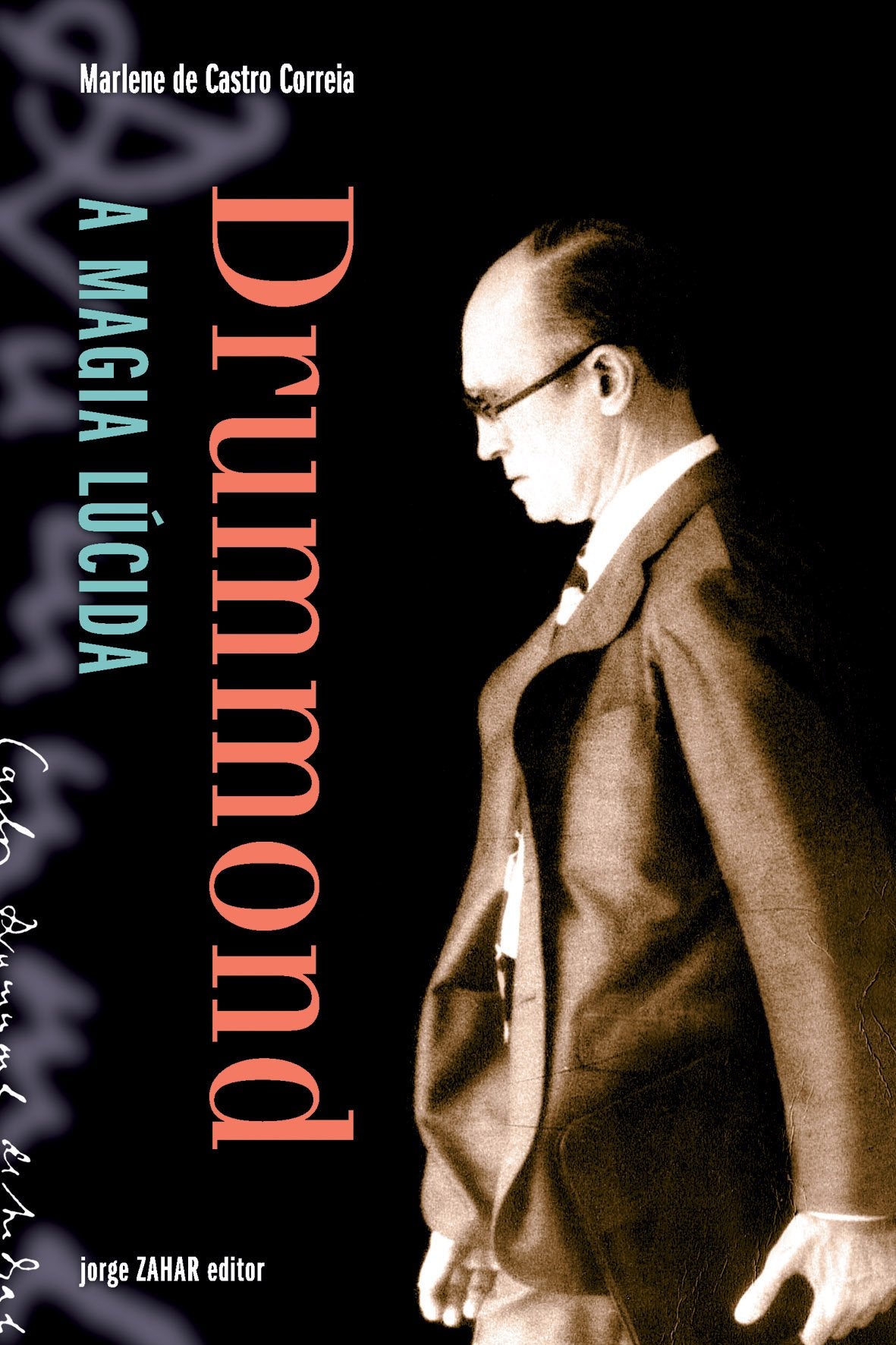 Drummond. A Magia Lúcida (Em Portuguese do Brasil) Books