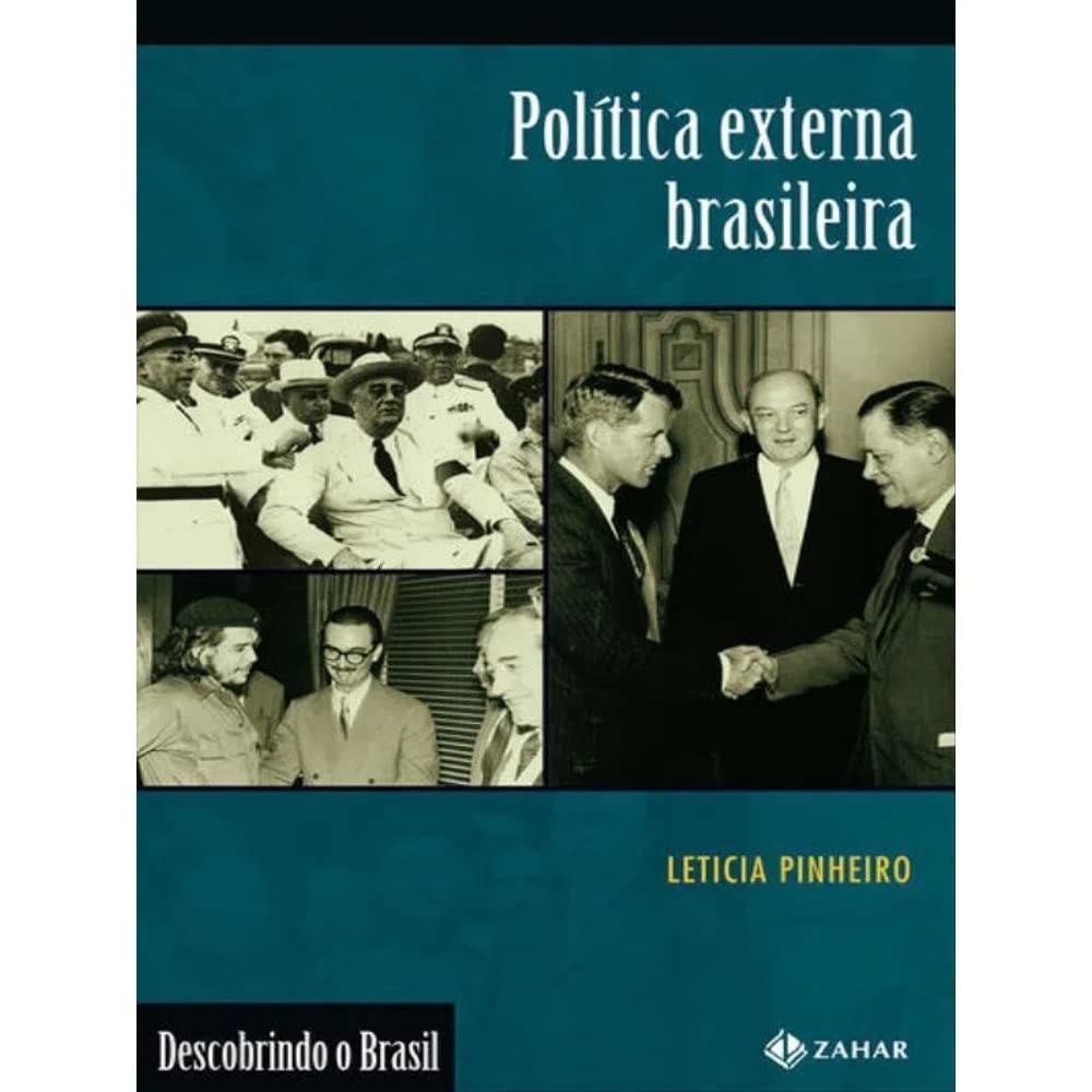 Política Externa Brasileira. Coleção Descobrindo o Brasil (Em Portuguese do Brasil) book