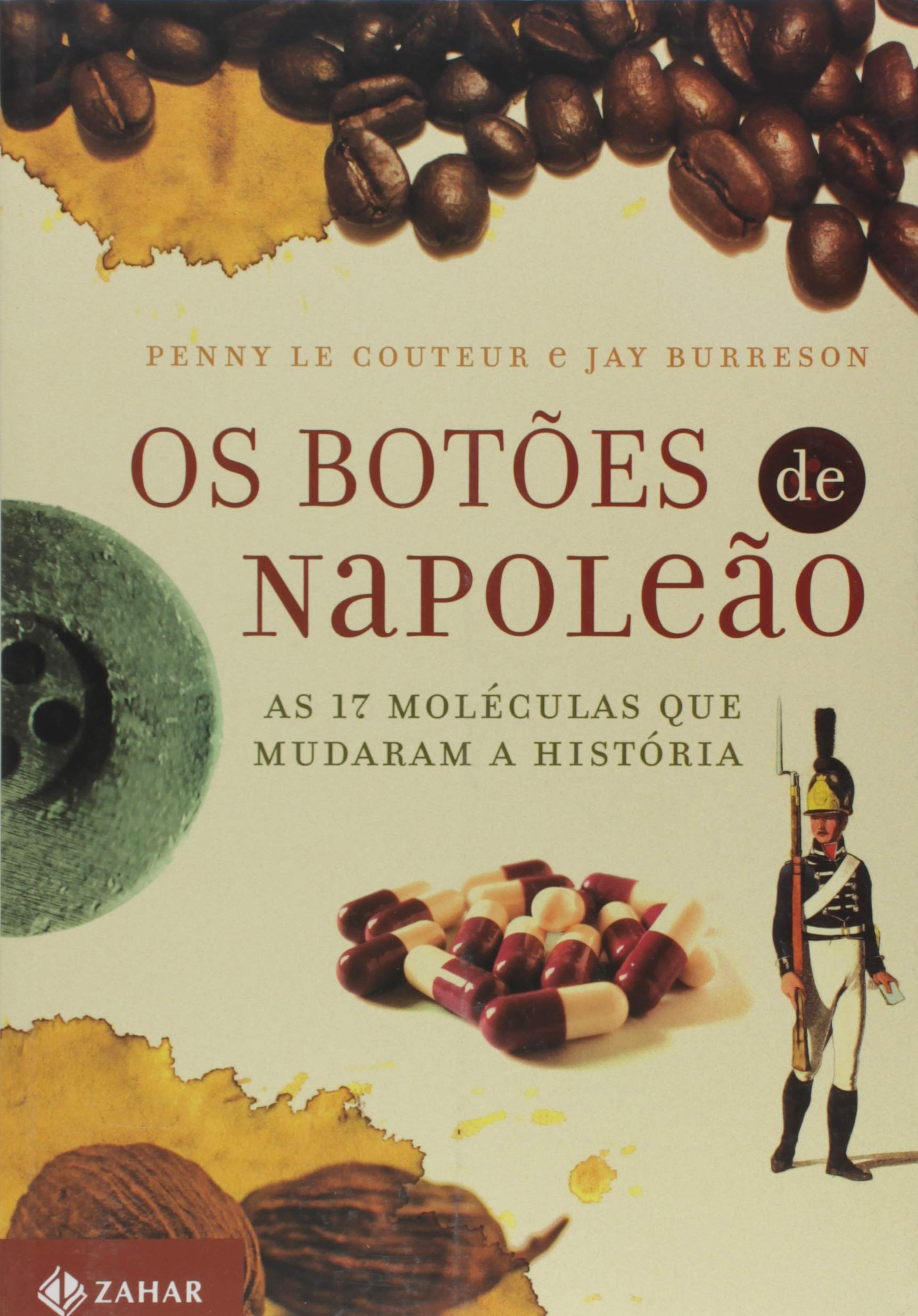 Os Botões De Napoleão (Em Portuguese do Brasil) Books