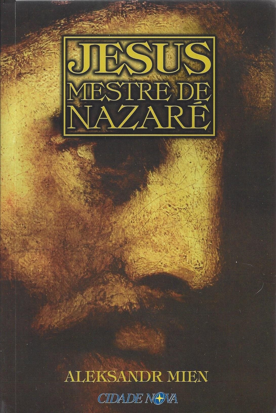 Jesus Mestre De Nazare book